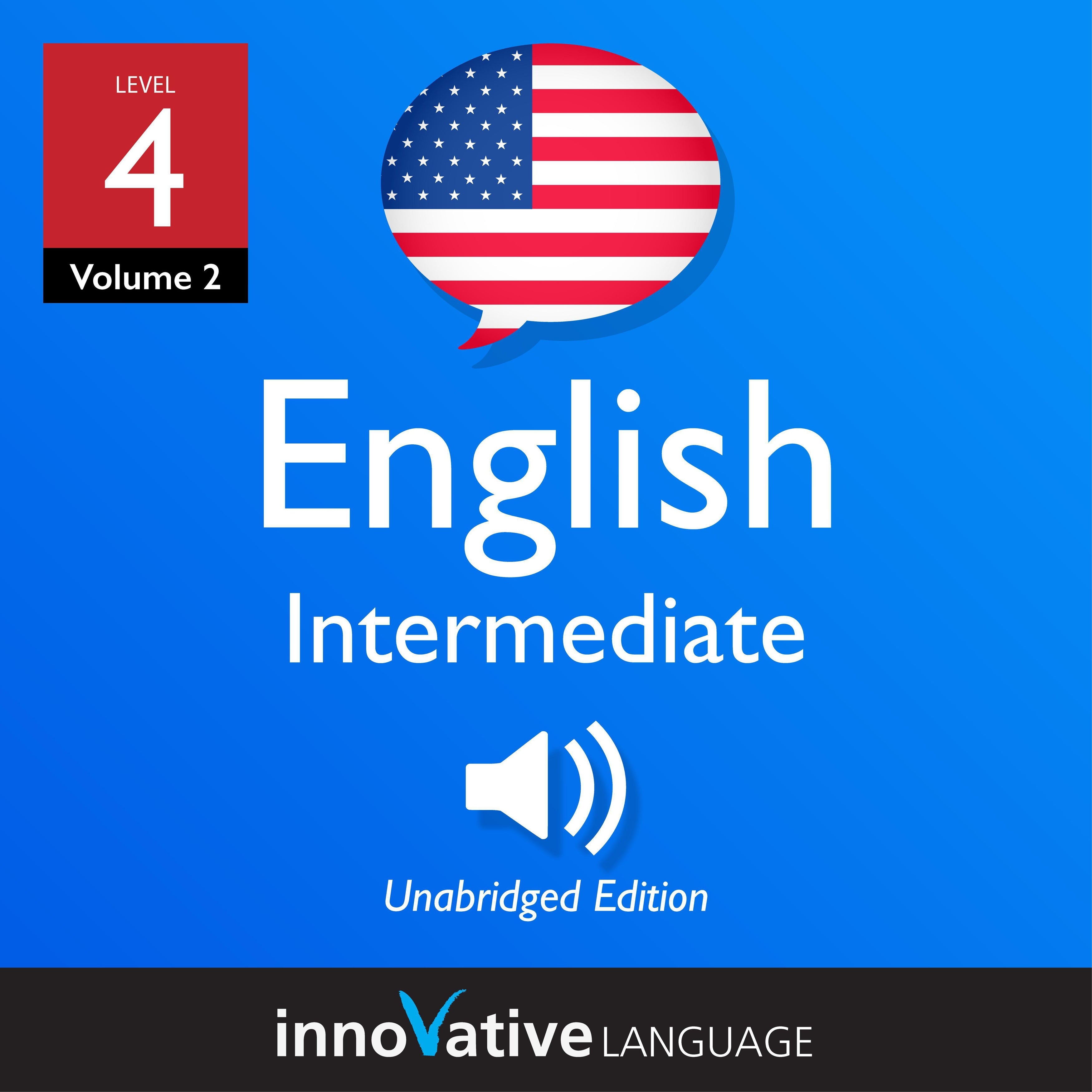 Learn English - Level 4: Intermediate English