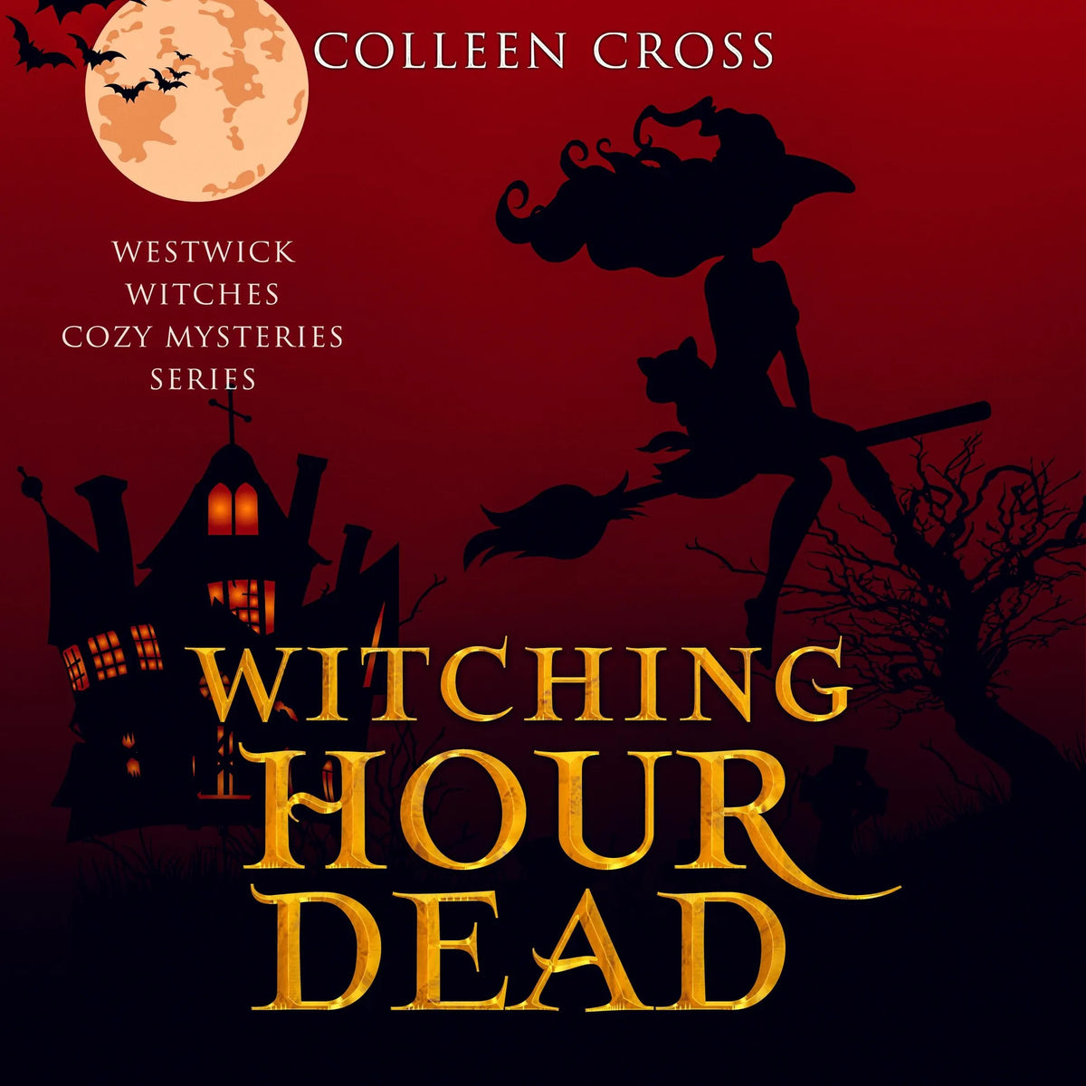 Witching Hour Dead