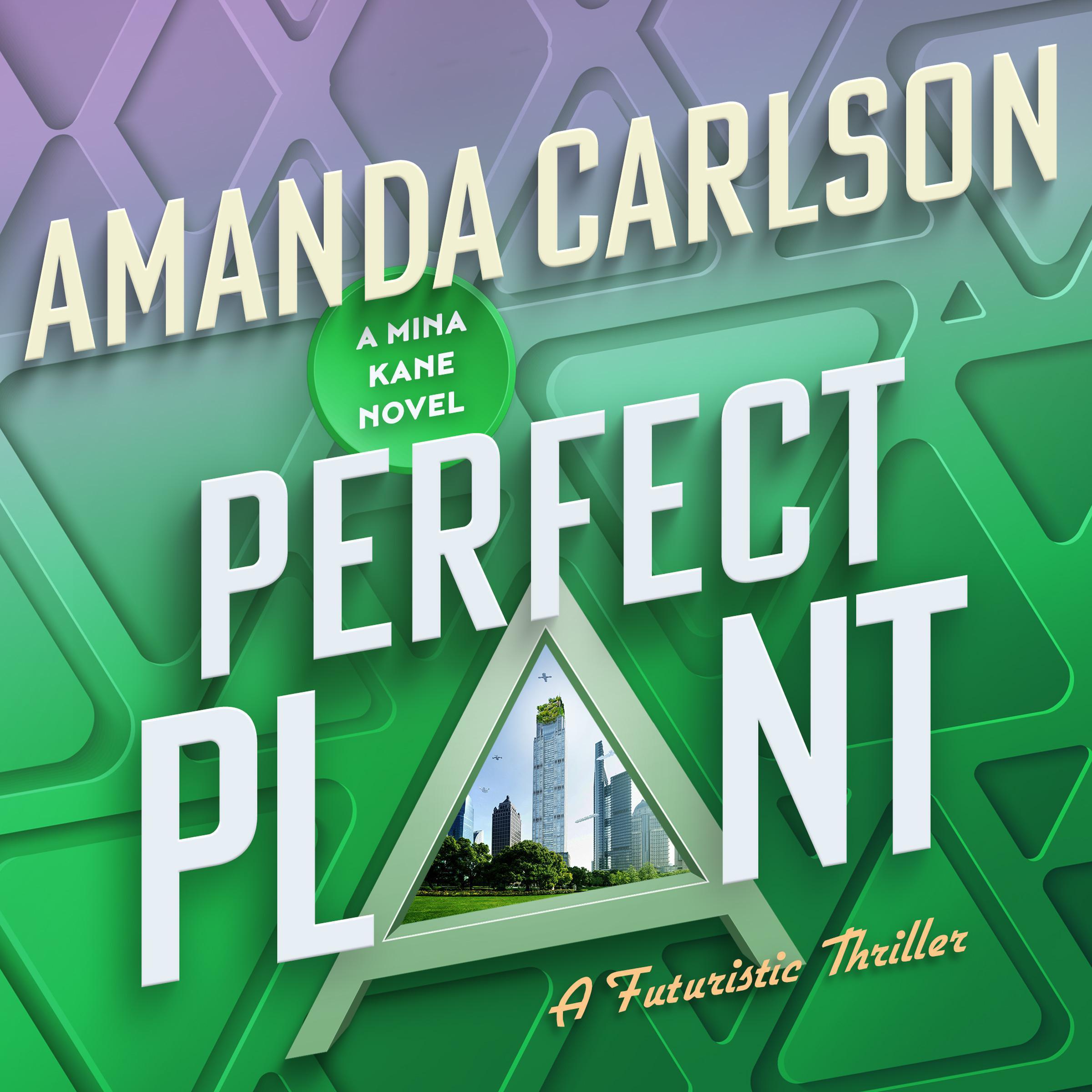Perfect Plant