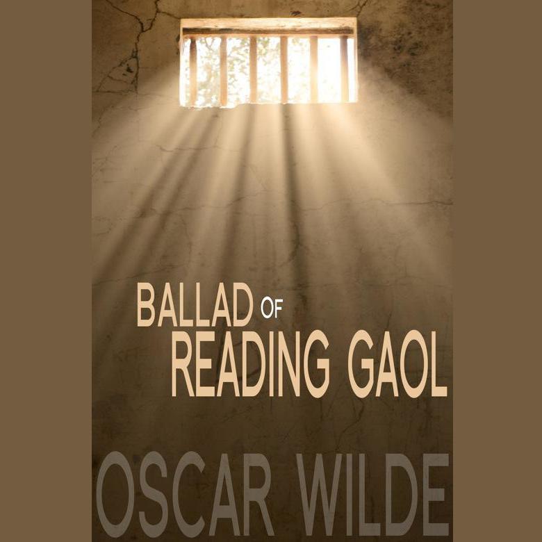 The Ballad of Reading Gaol