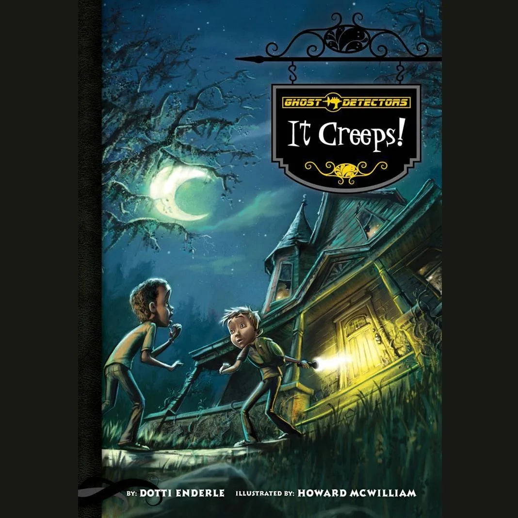 Ghost Detectors Book 1: It Creeps!