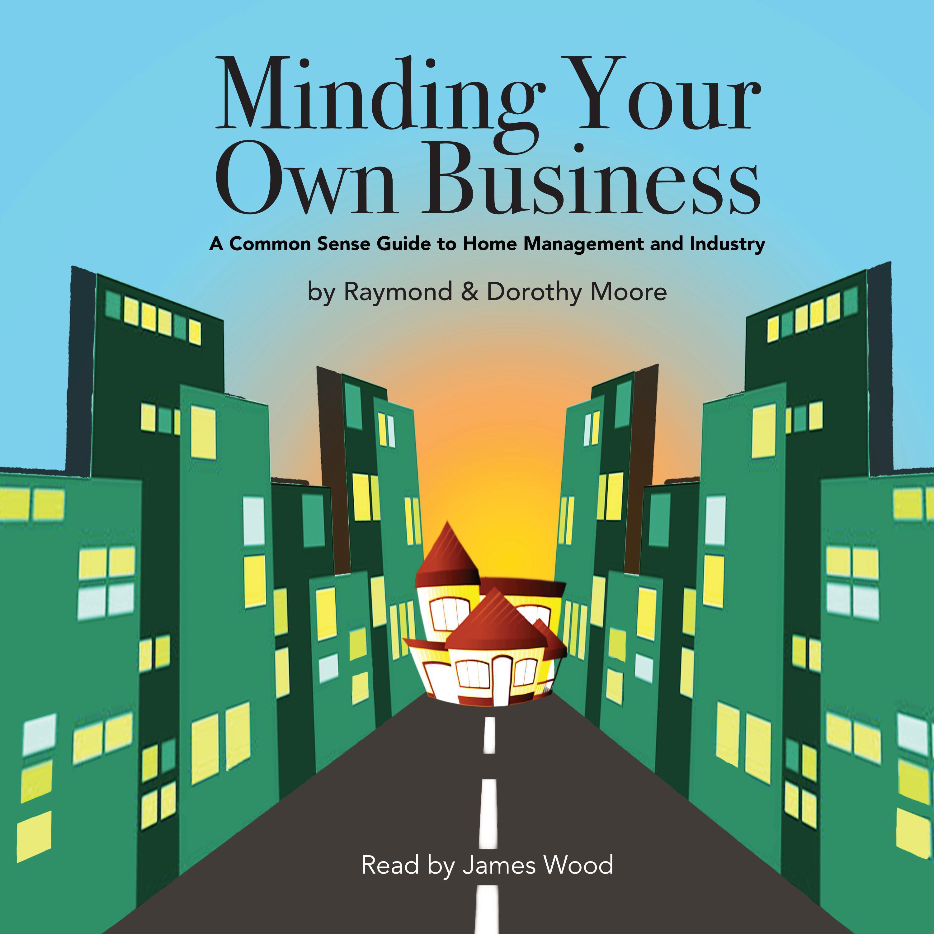 Minding Your Own Business