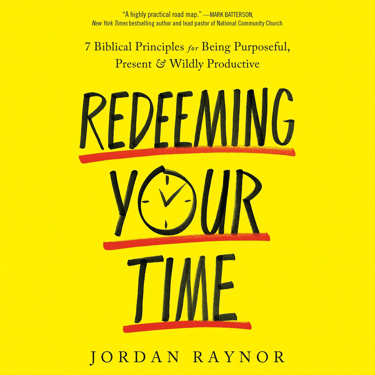 Redeeming Your Time