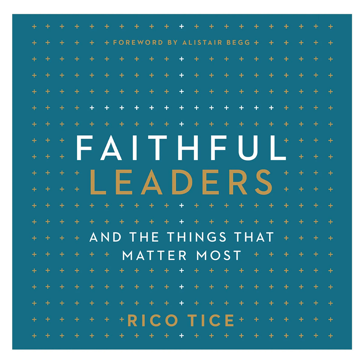 Faithful Leaders