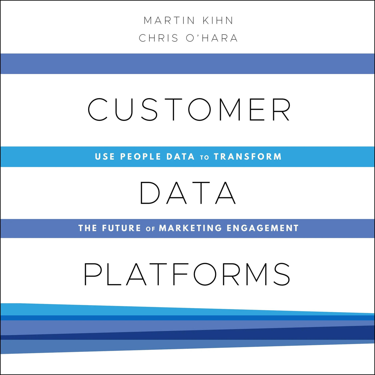 Customer Data Platforms