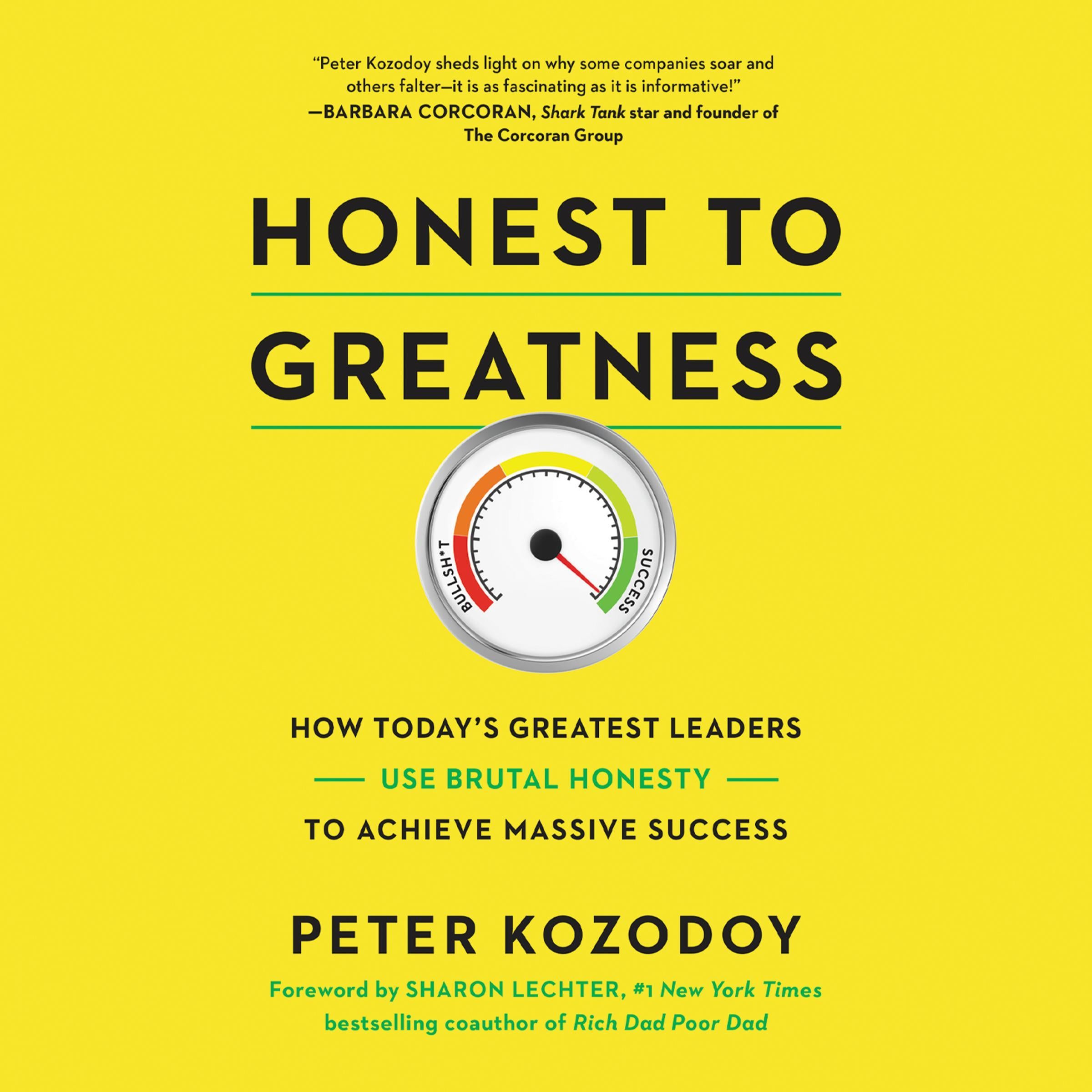 Honest to Greatness