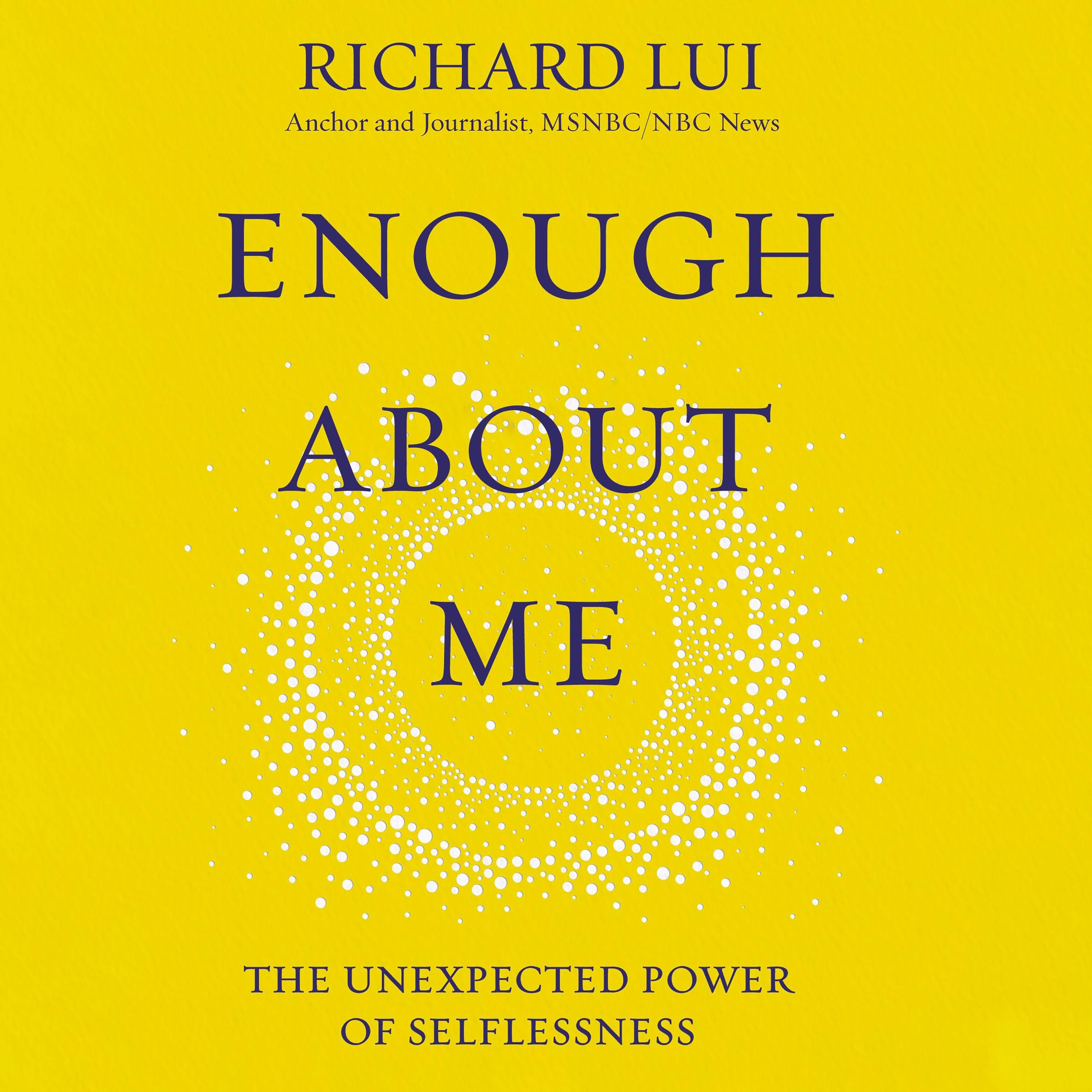 Enough About Me