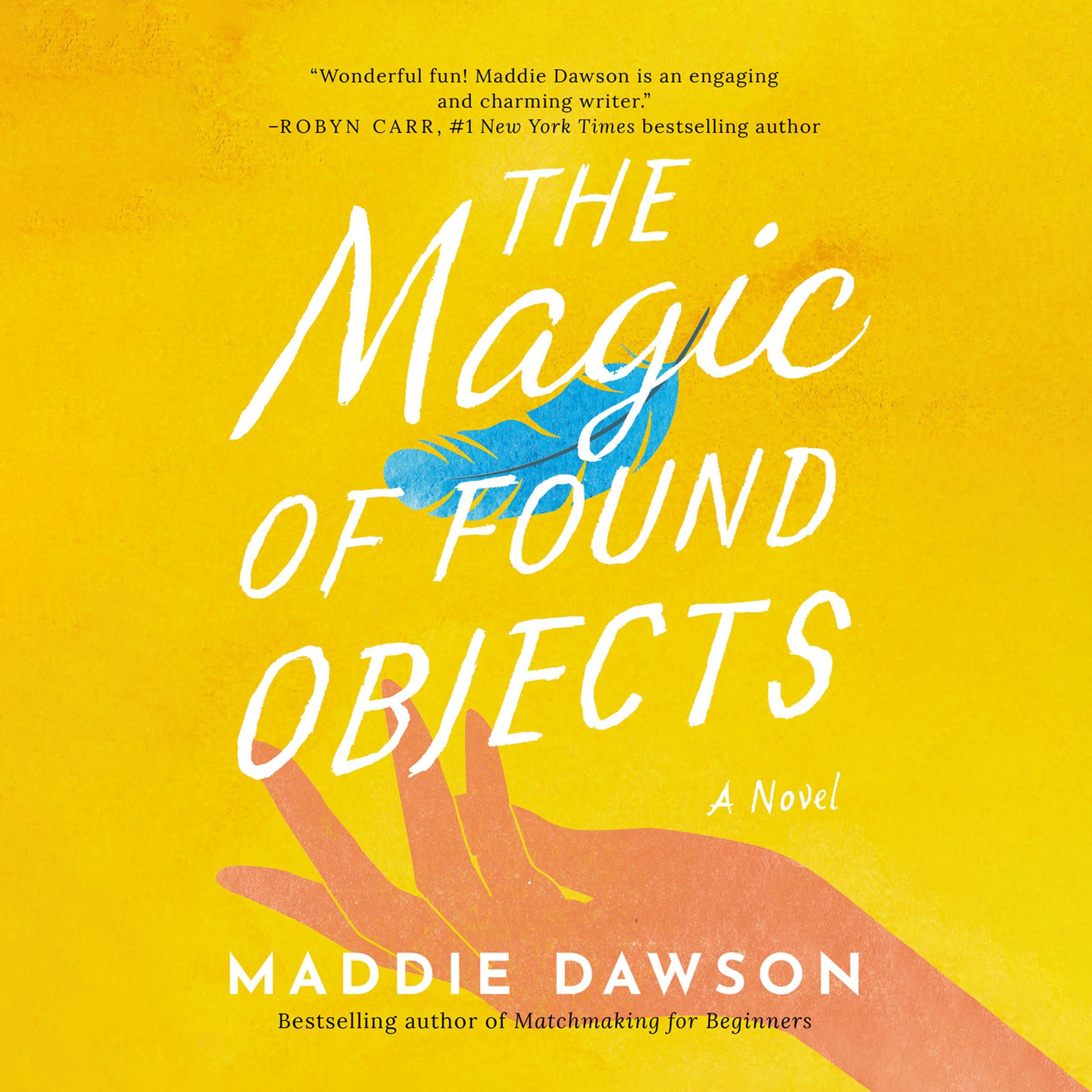 The Magic of Found Objects