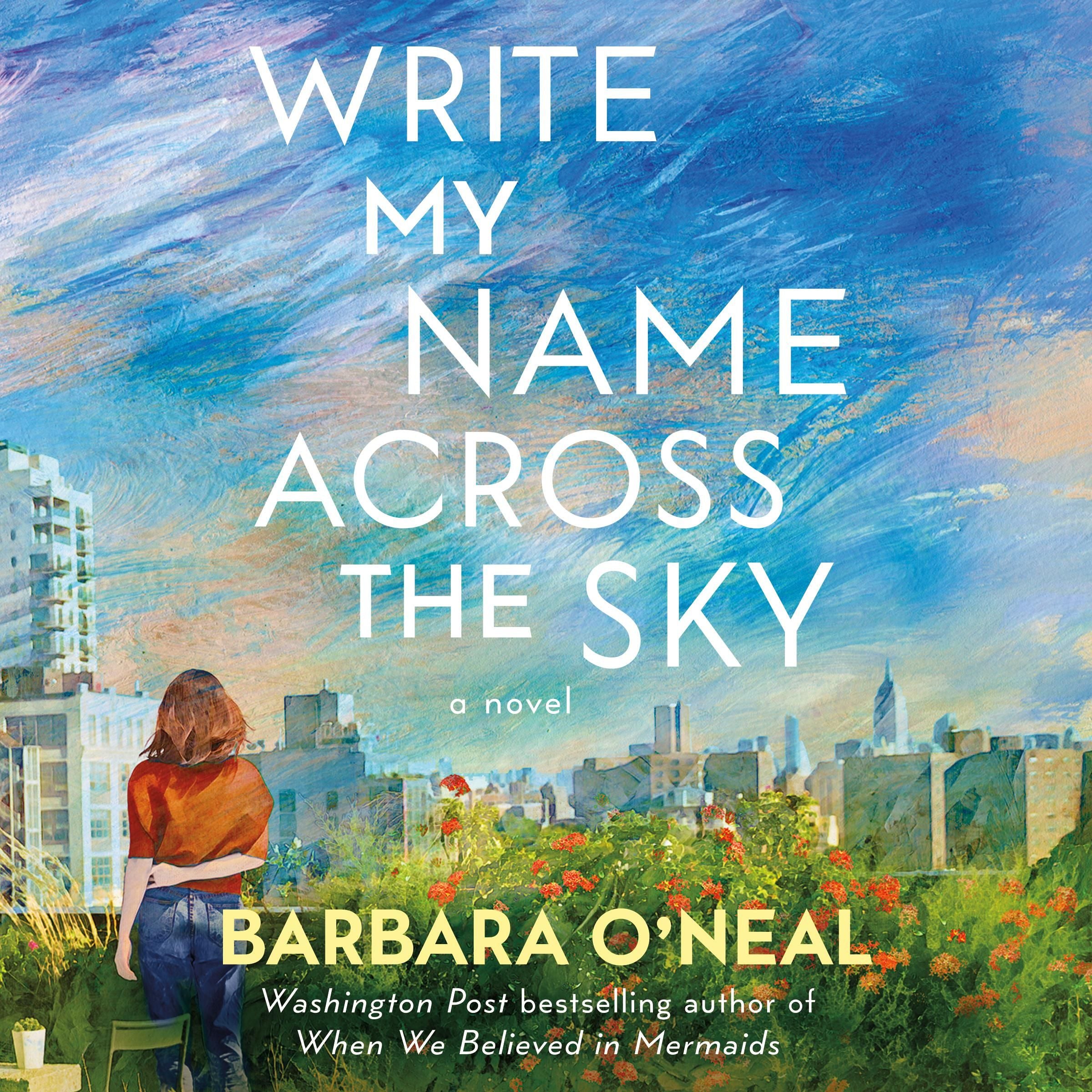 Write My Name Across the Sky