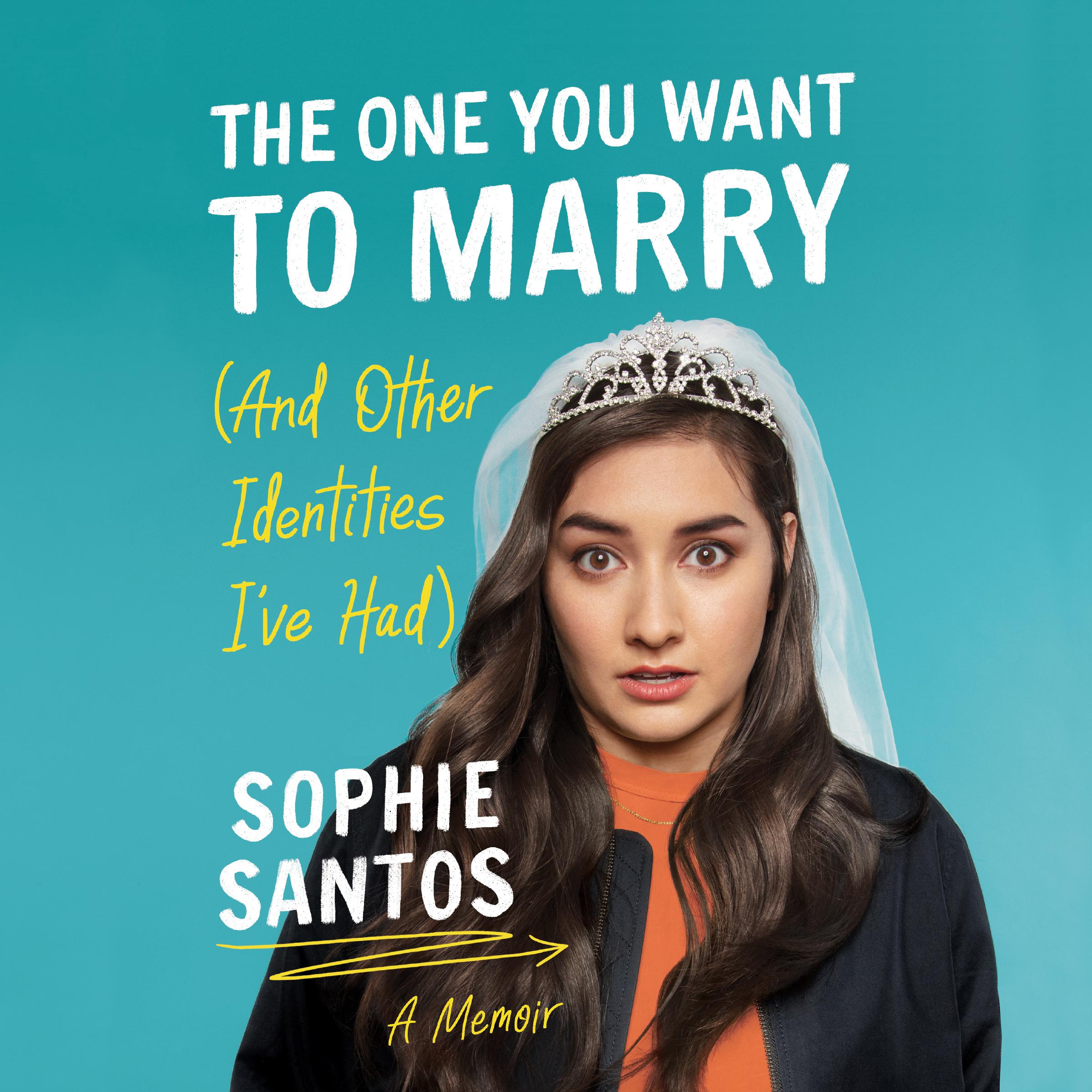 The One You Want to Marry (And Other Identities I've Had)