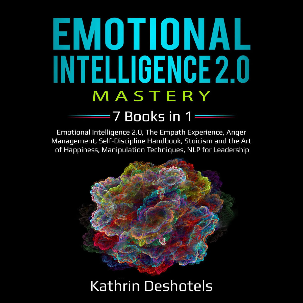 Emotional Intelligence 2.0 Mastery