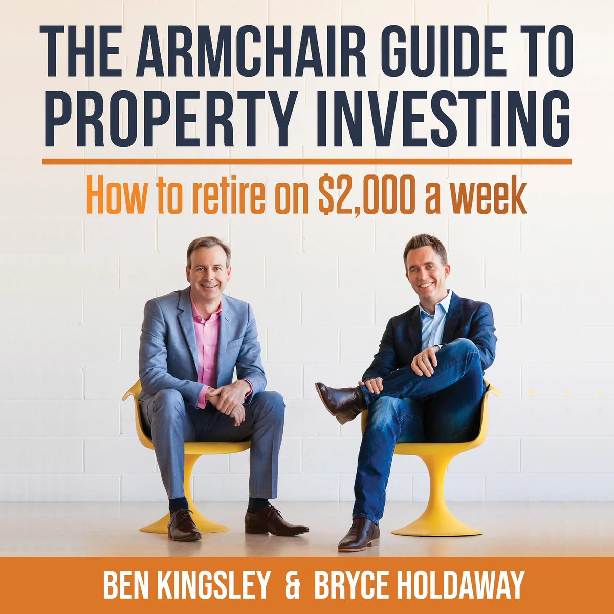 The Armchair Guide To Property Investing