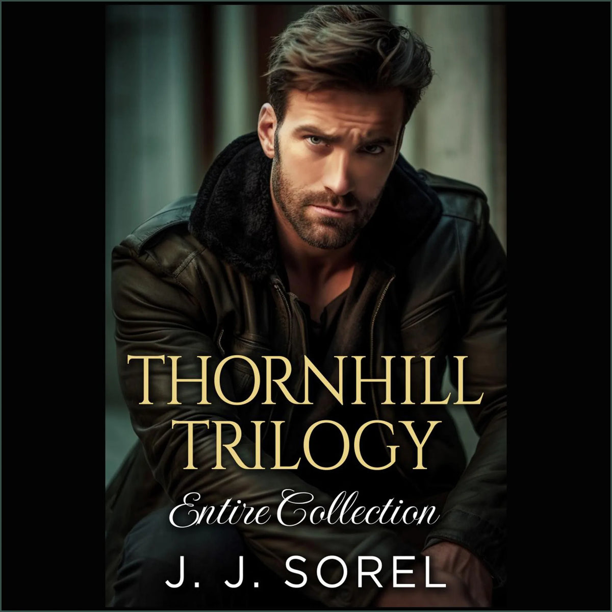 Thornhill Trilogy Entire Collection Box Set