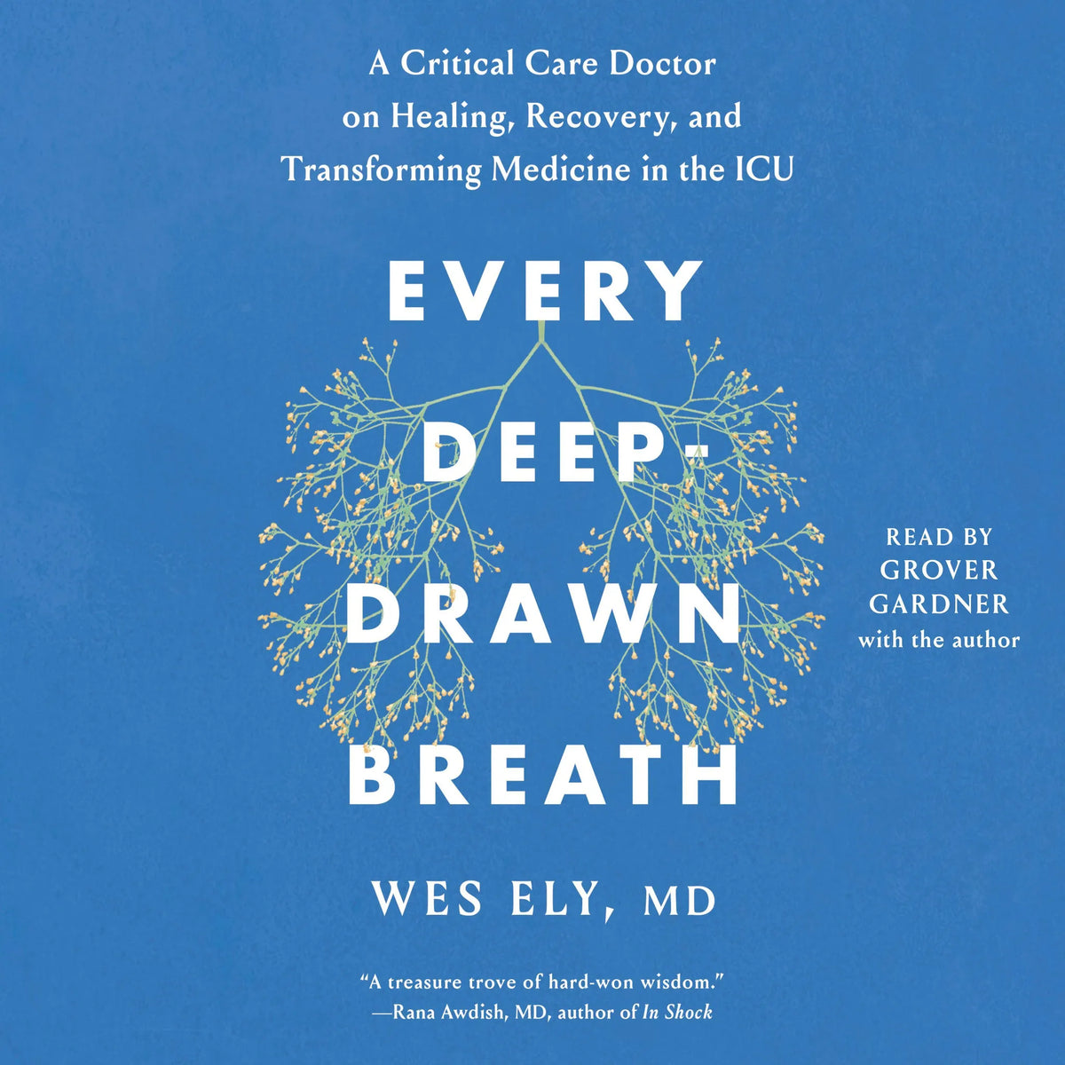 Every Deep-Drawn Breath