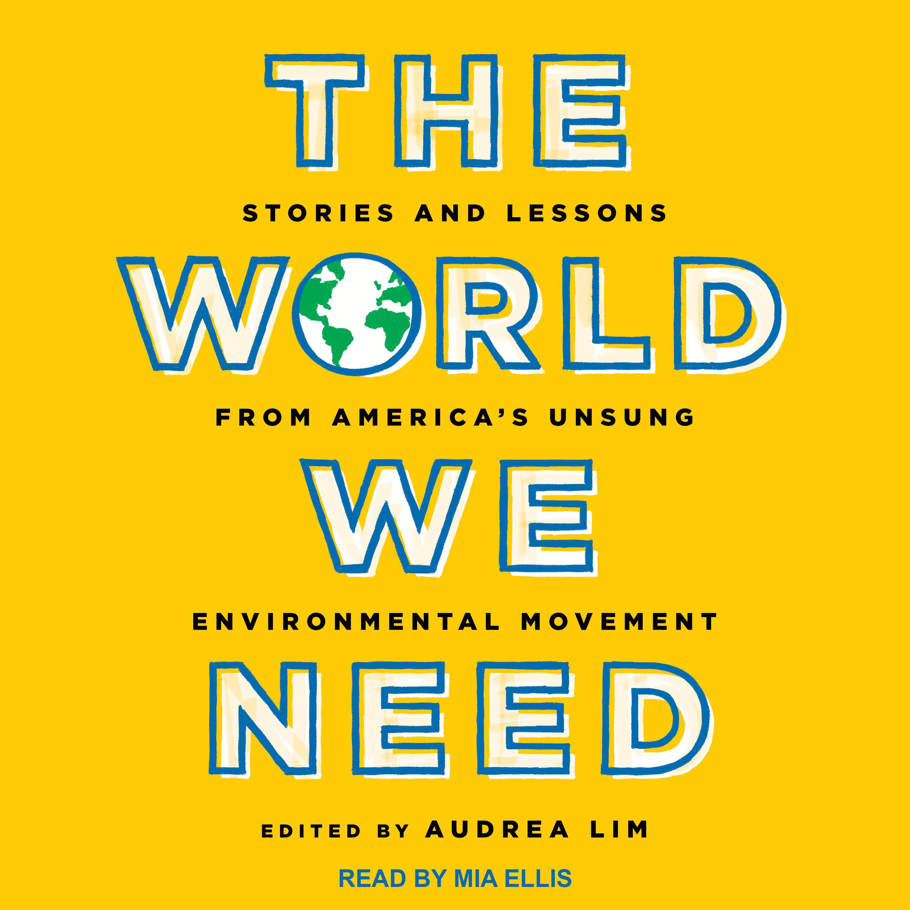 The World We Need