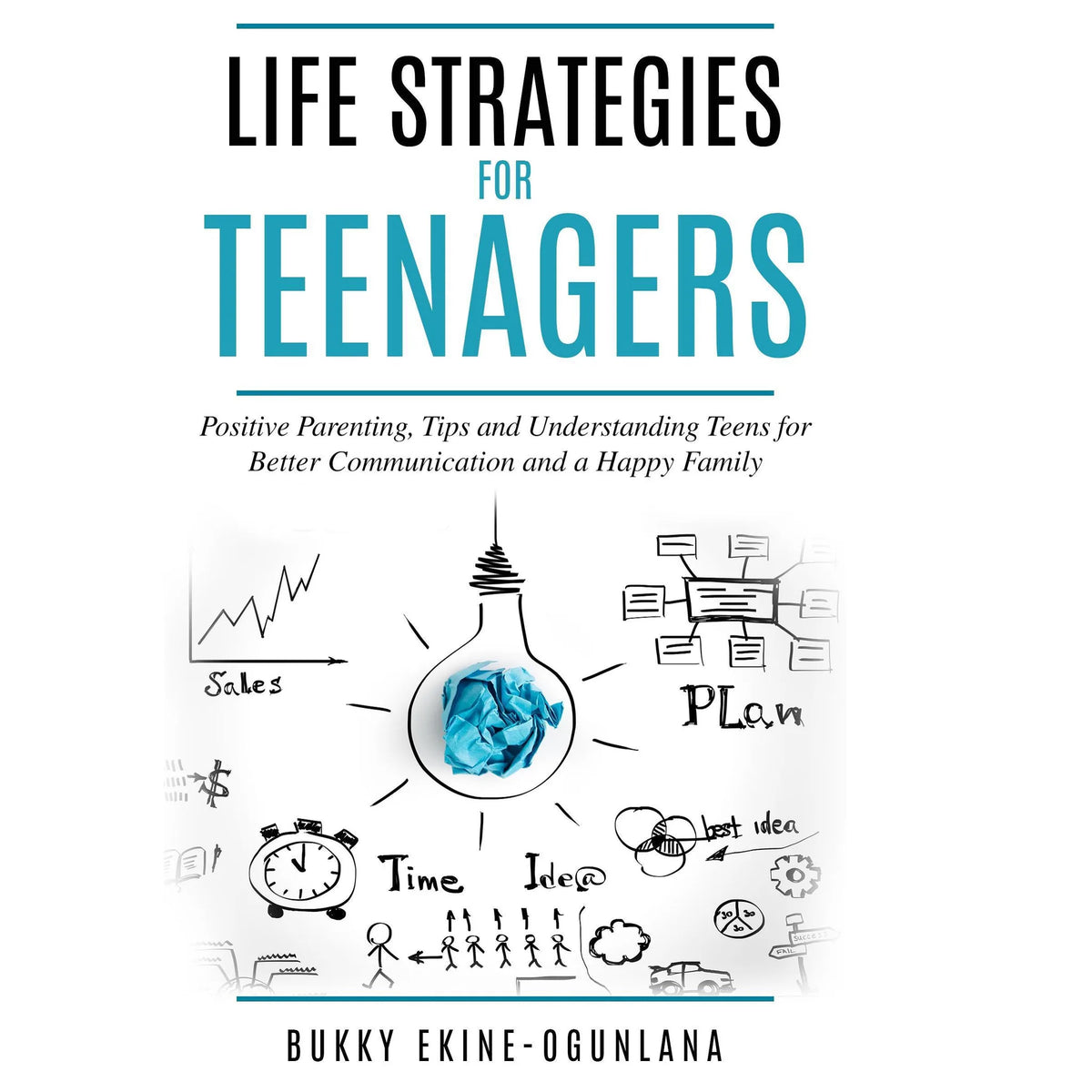 Life Strategies for Teenagers