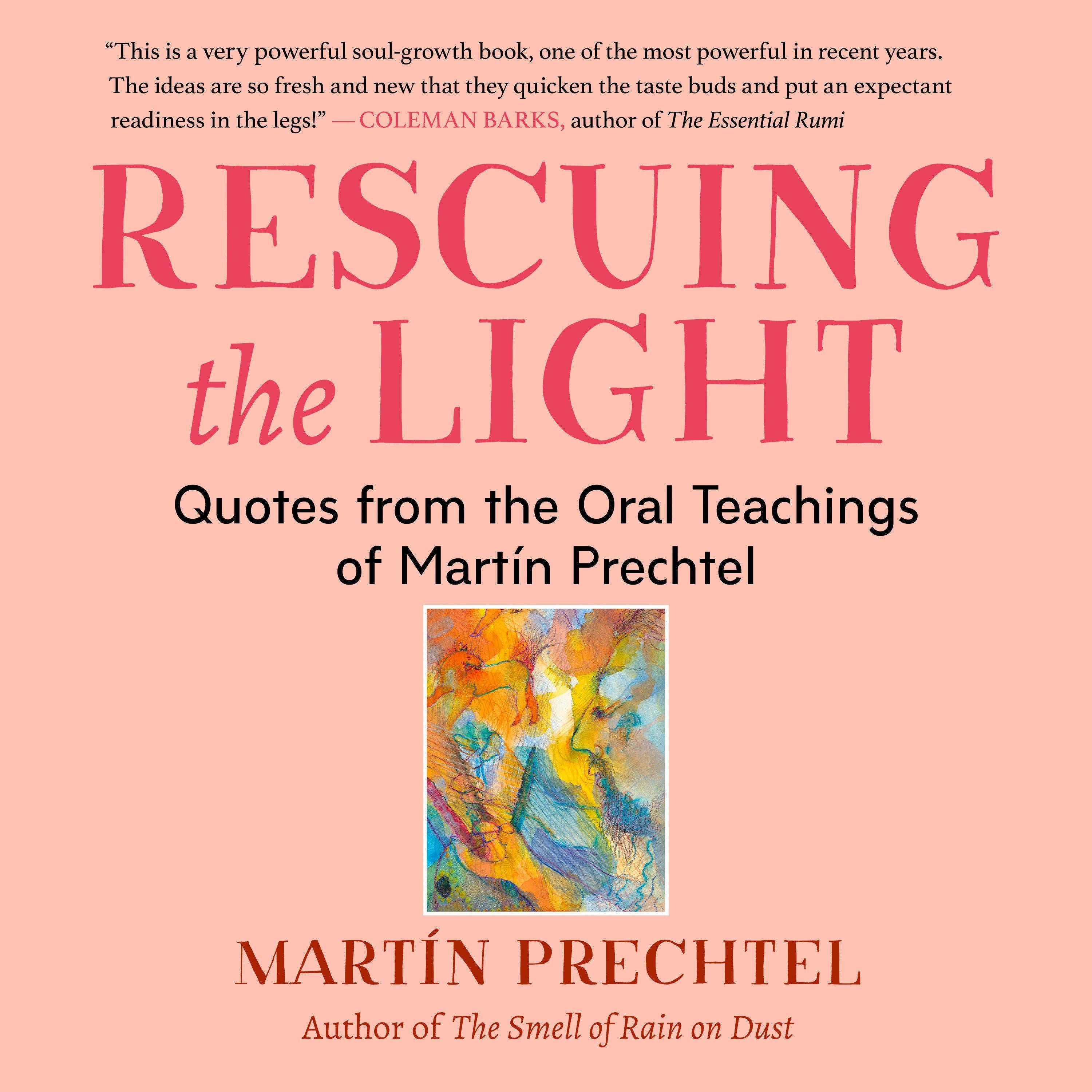 Rescuing the Light