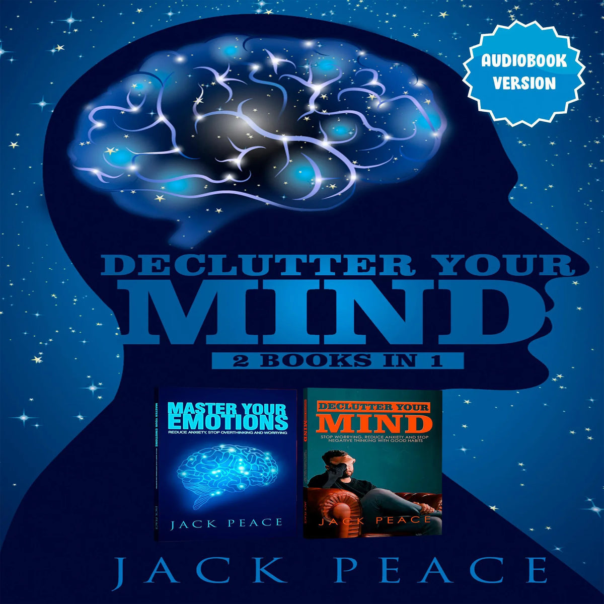 Declutter Your Mind (2 Books in 1)