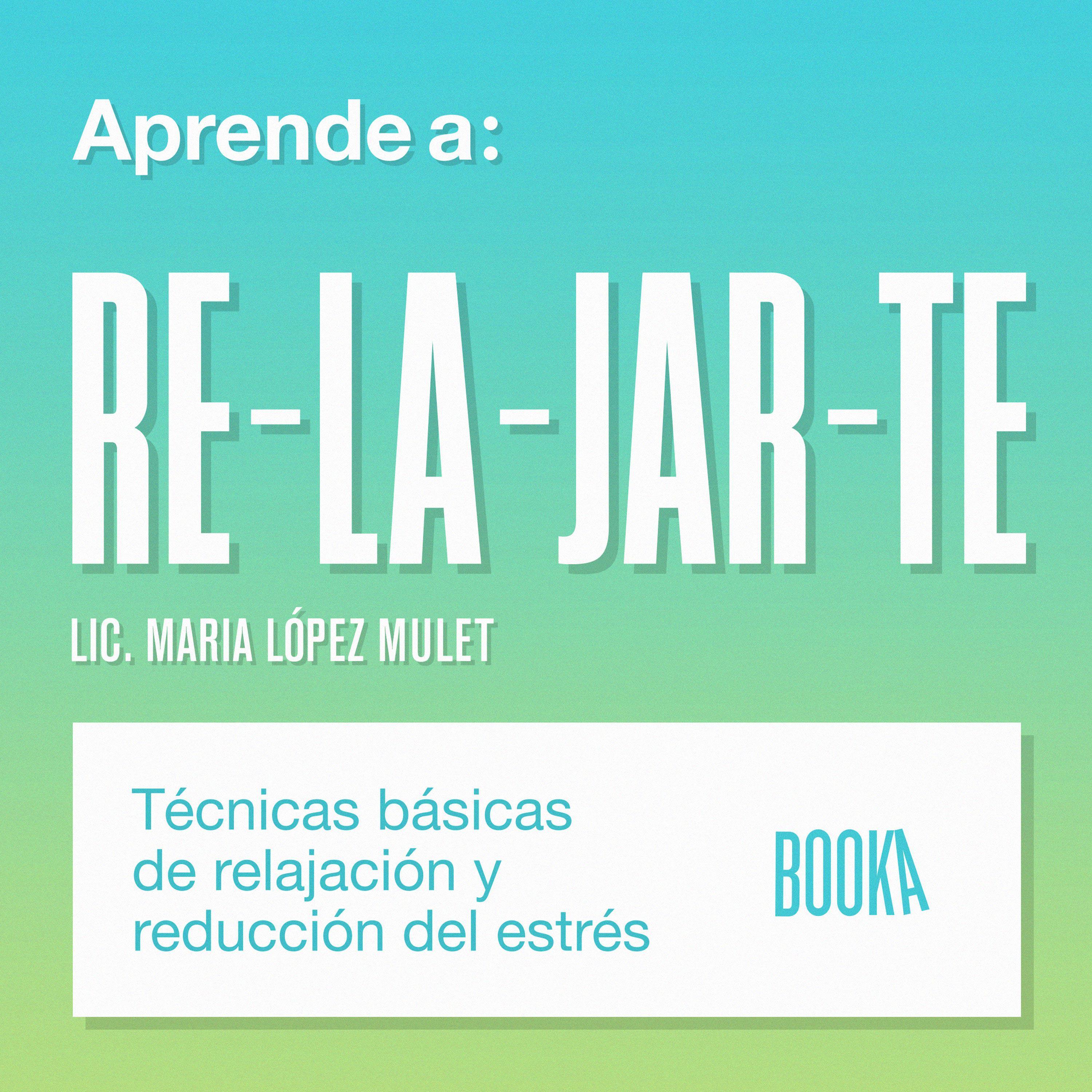 Aprende a relajarte