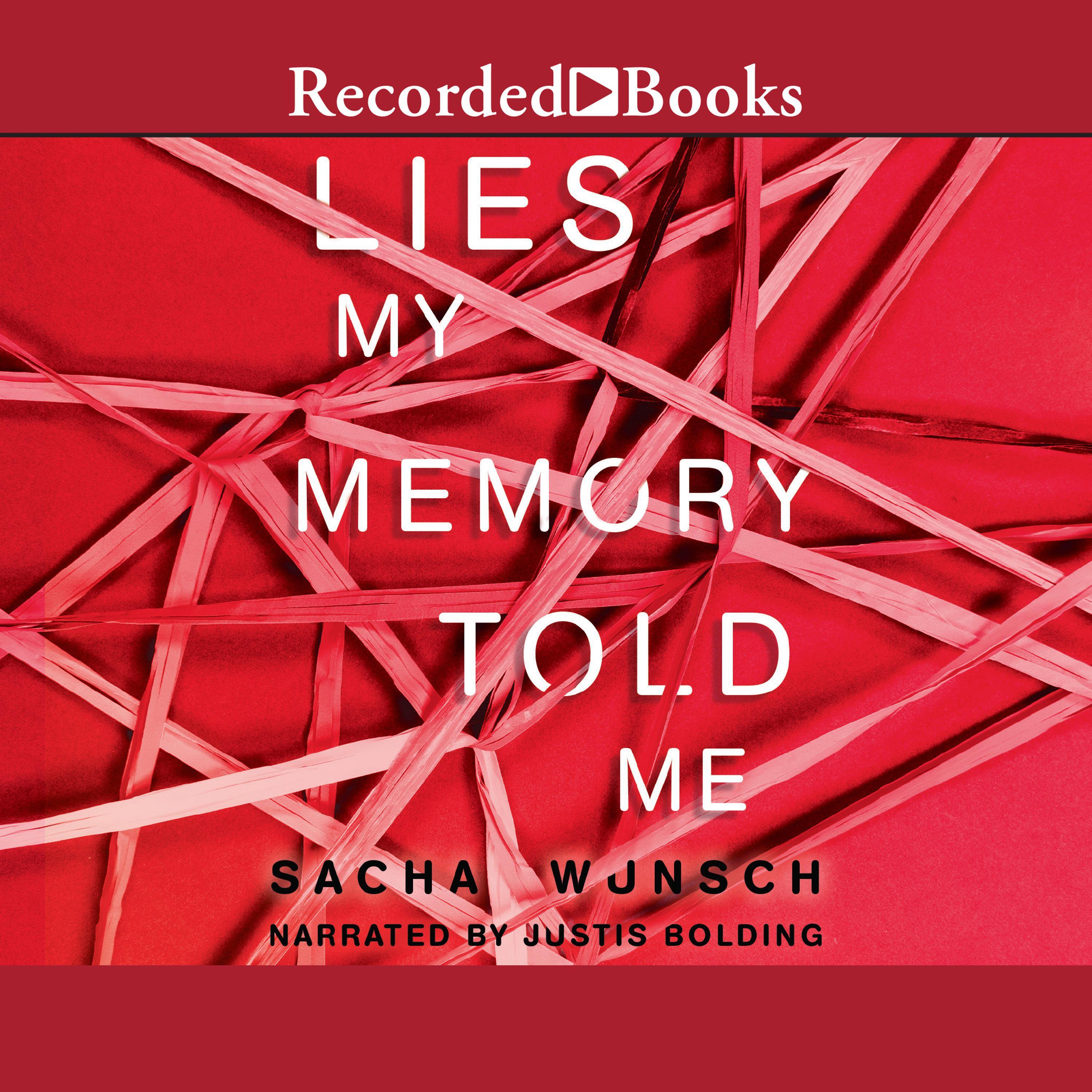 Lies My Memory Told Me