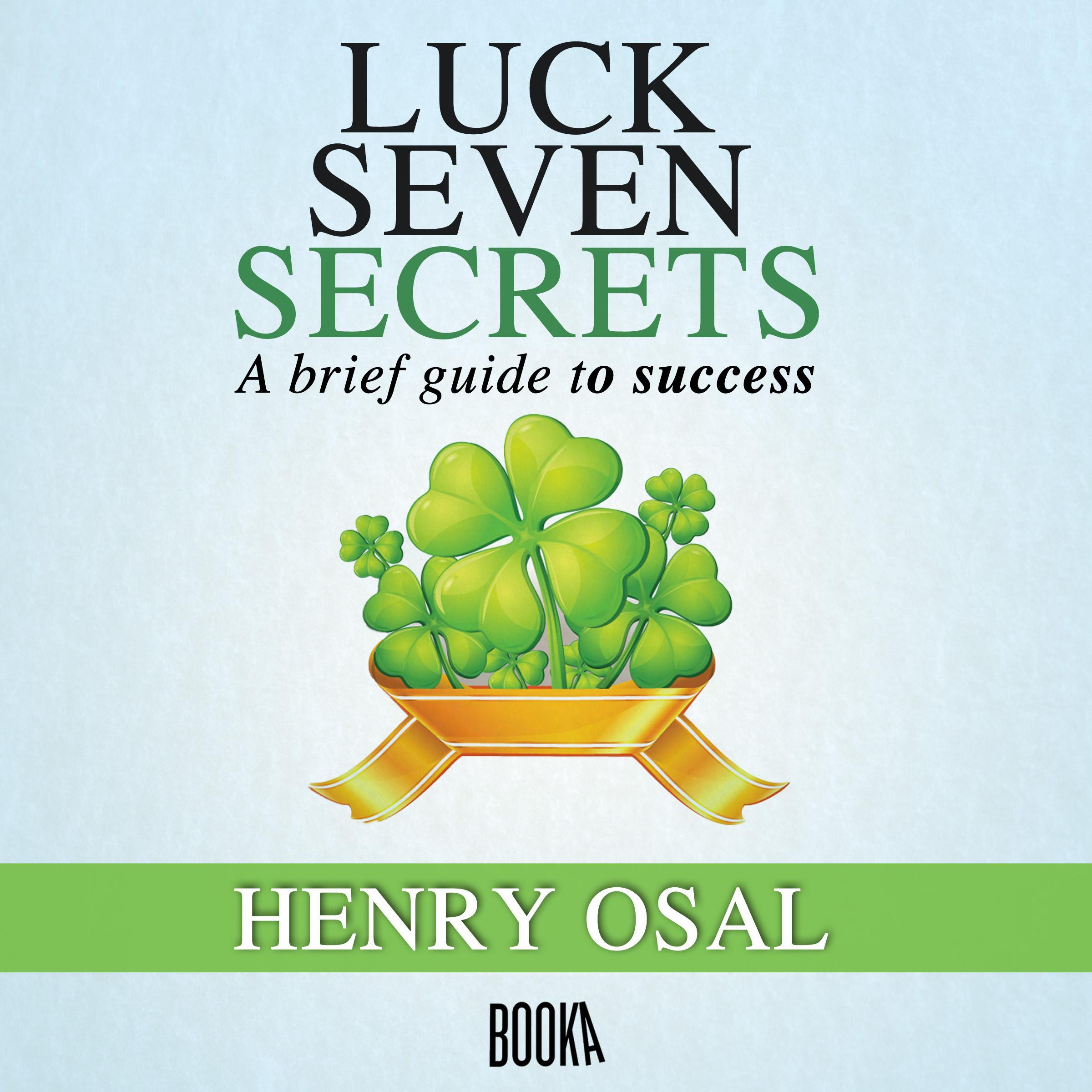 LUCK SEVEN SECRETS