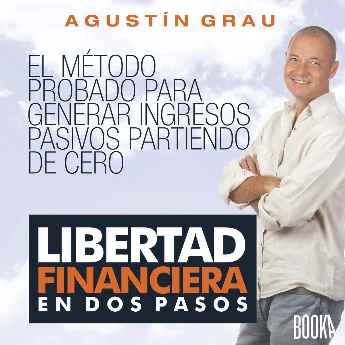 Libertad Financiera en 2 Pasos