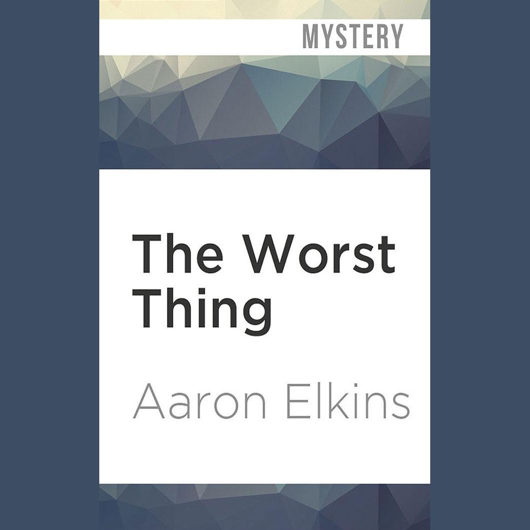 The Worst Thing