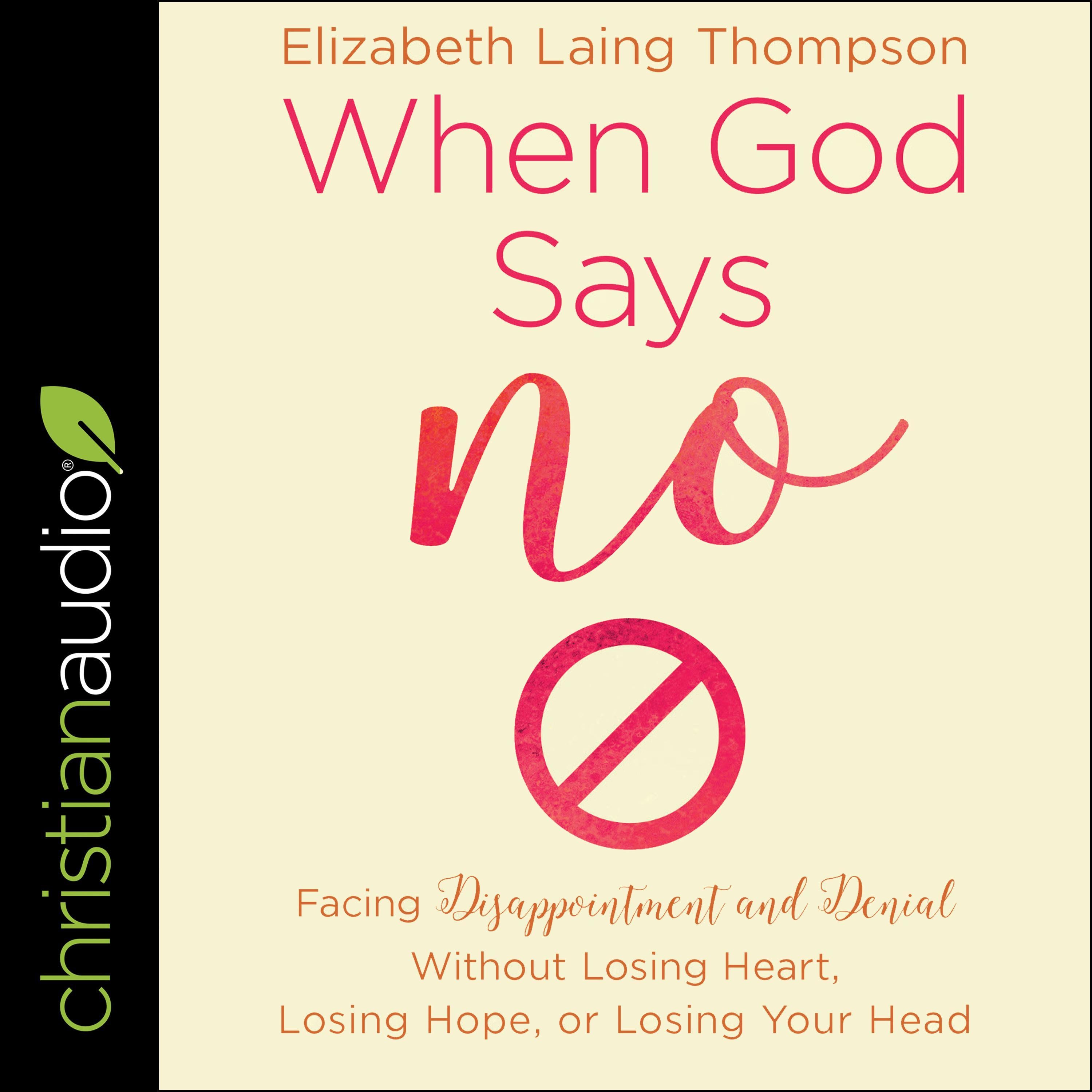 When God Says "No"
