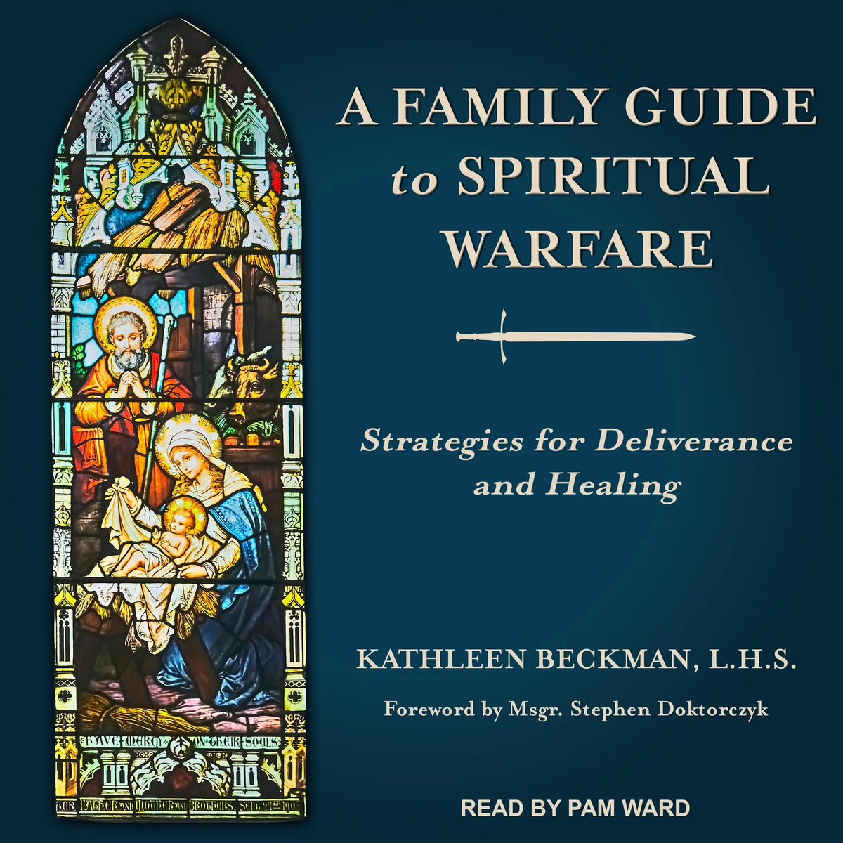 A Family Guide to Spiritual Warfare