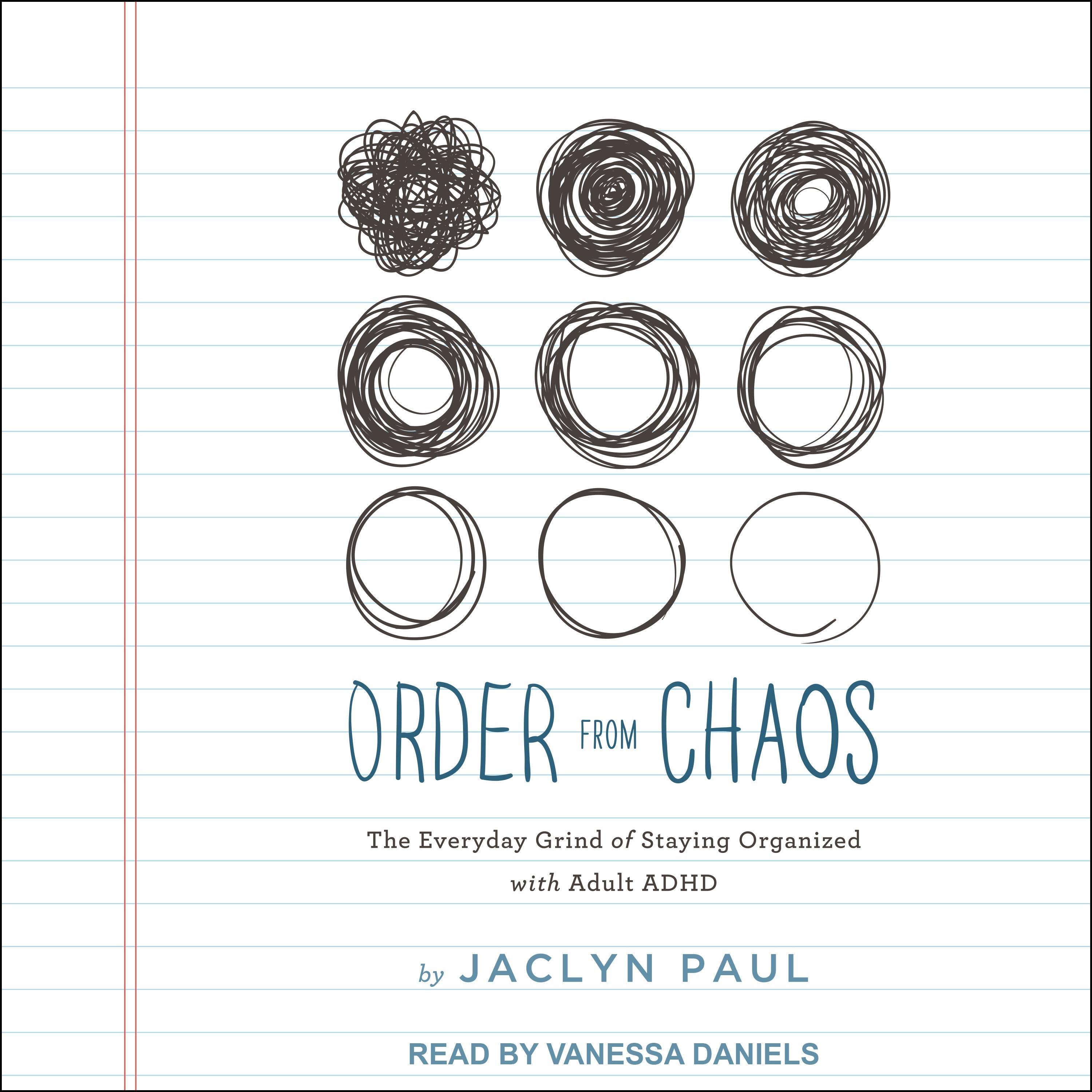 Order from Chaos