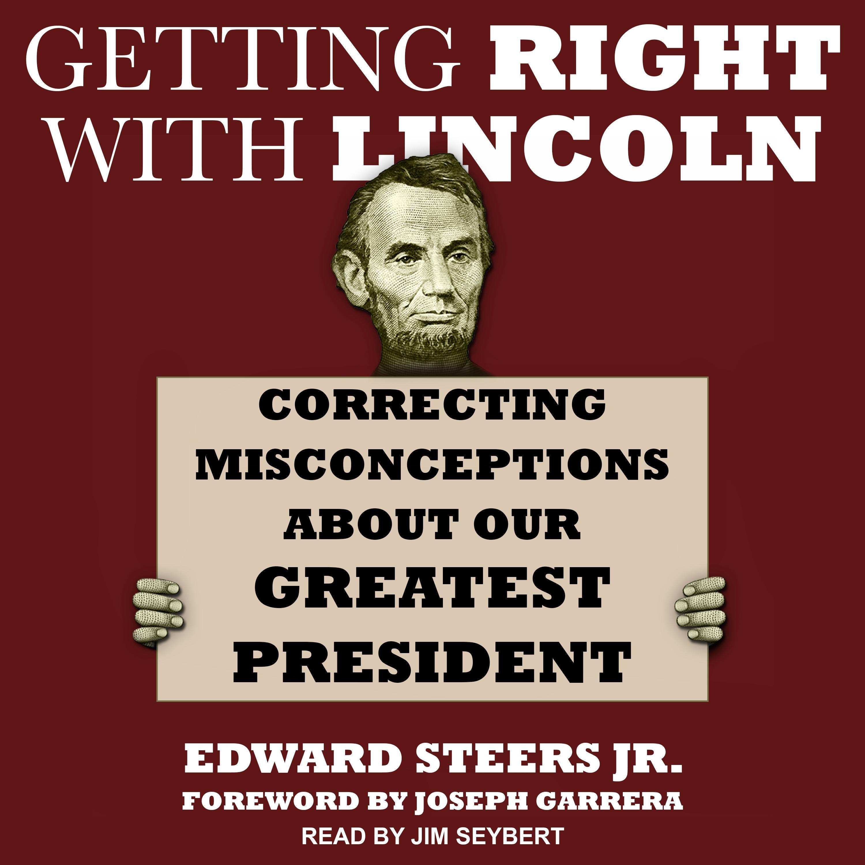 Getting Right with Lincoln