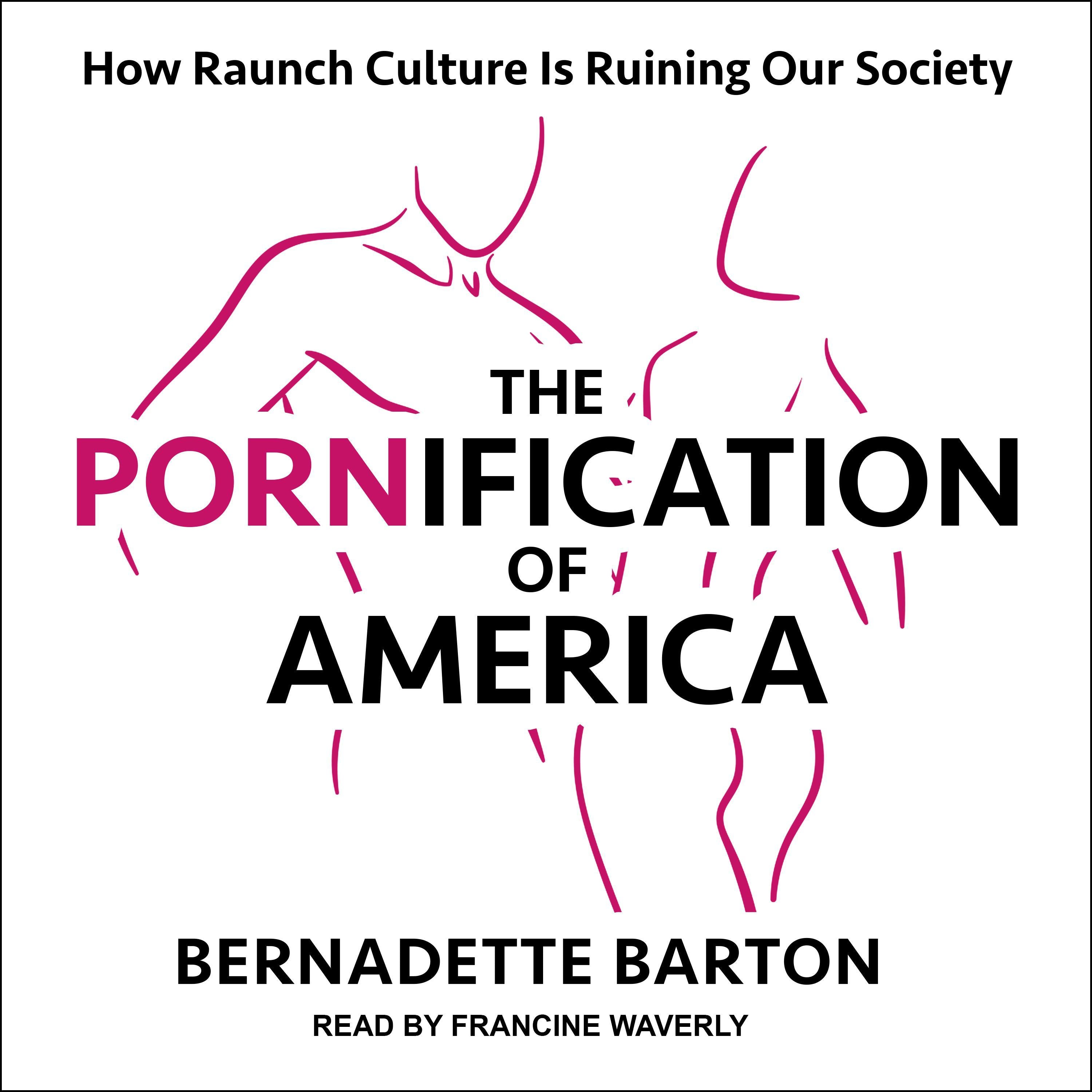 The Pornification of America