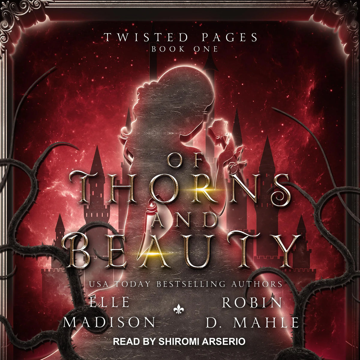 Of Thorns and Beauty