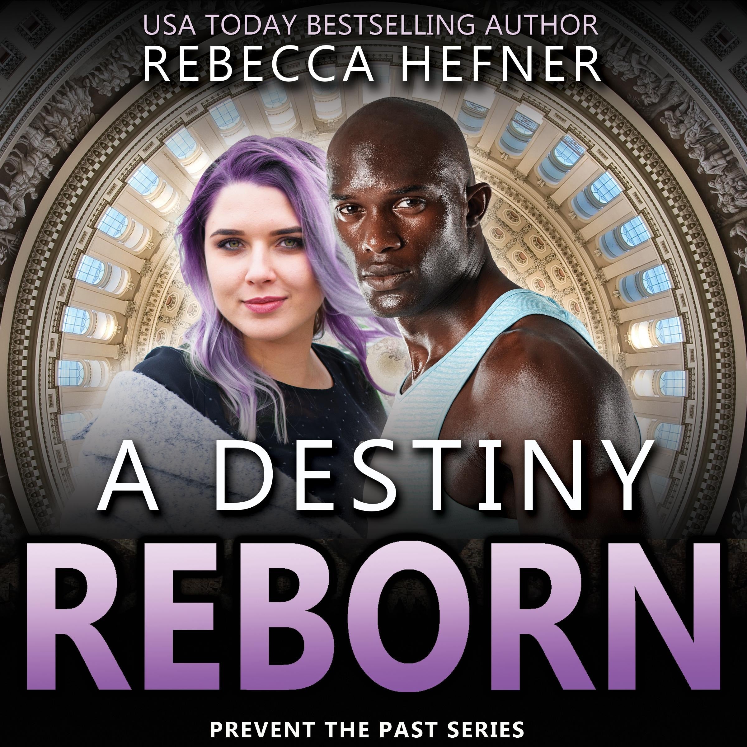 A Destiny Reborn