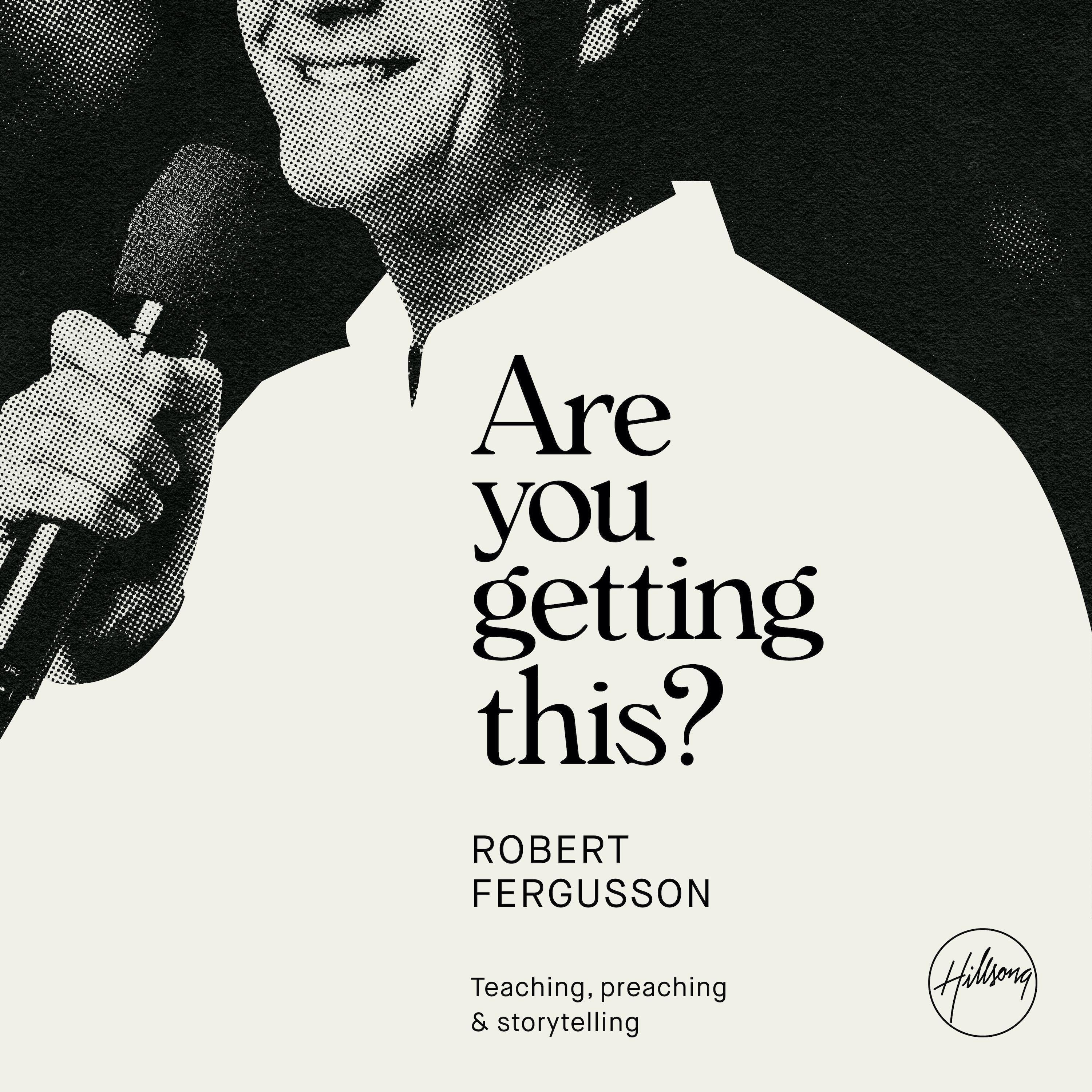 Are You Getting This?