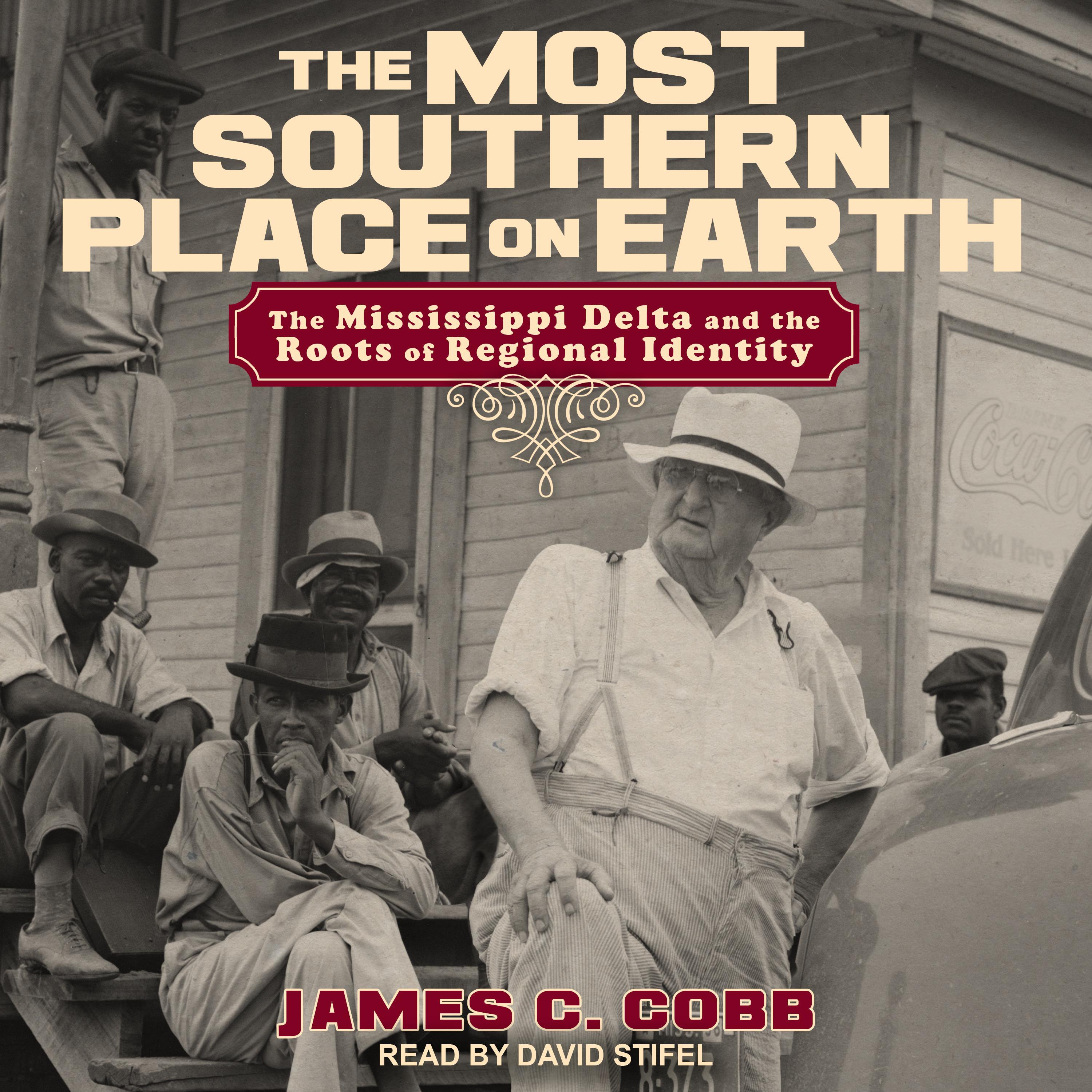 The Most Southern Place on Earth