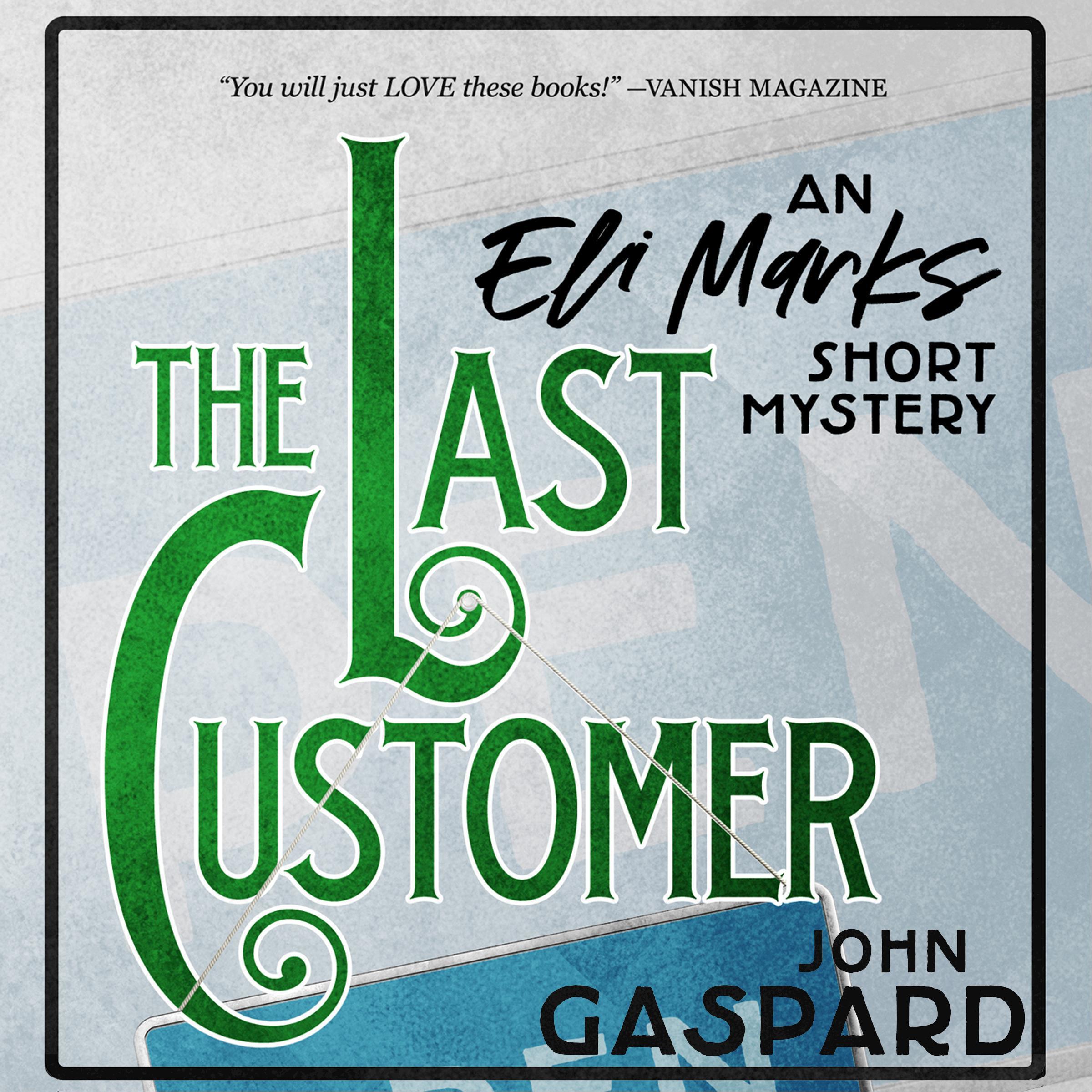 The Last Customer