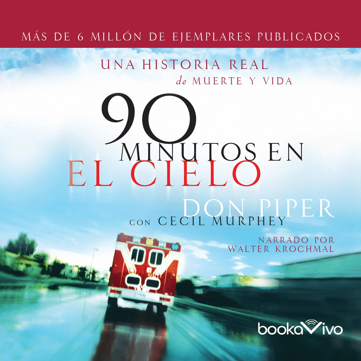 90 minutos en el cielo
