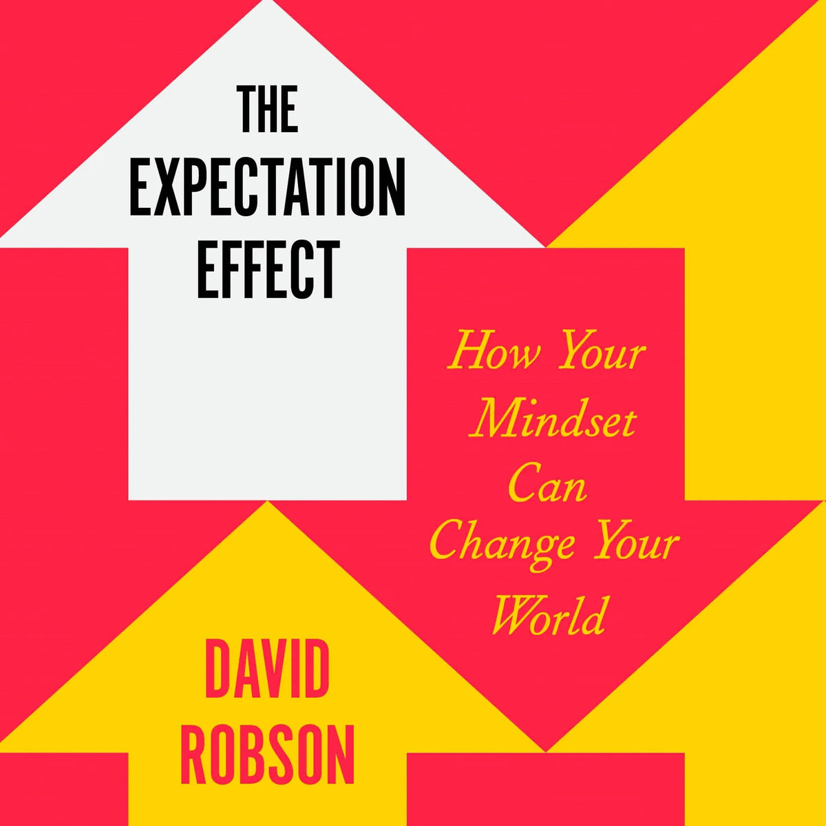 The Expectation Effect