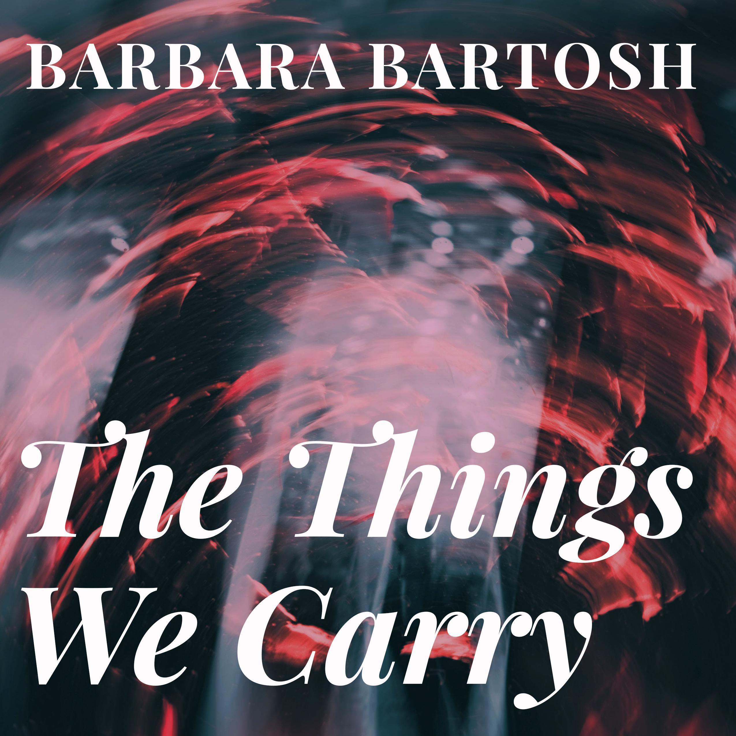 The Things We Carry
