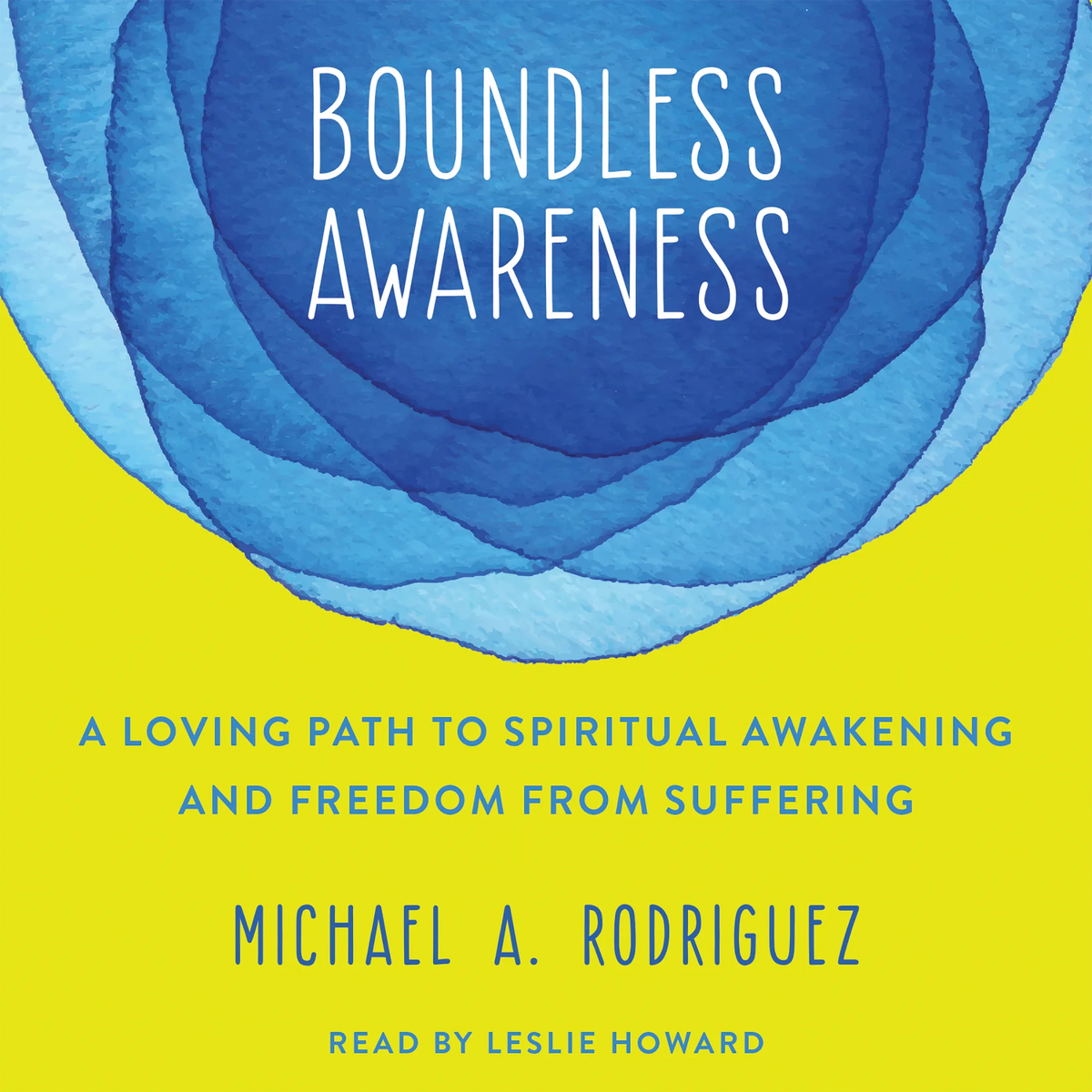 Boundless Awareness