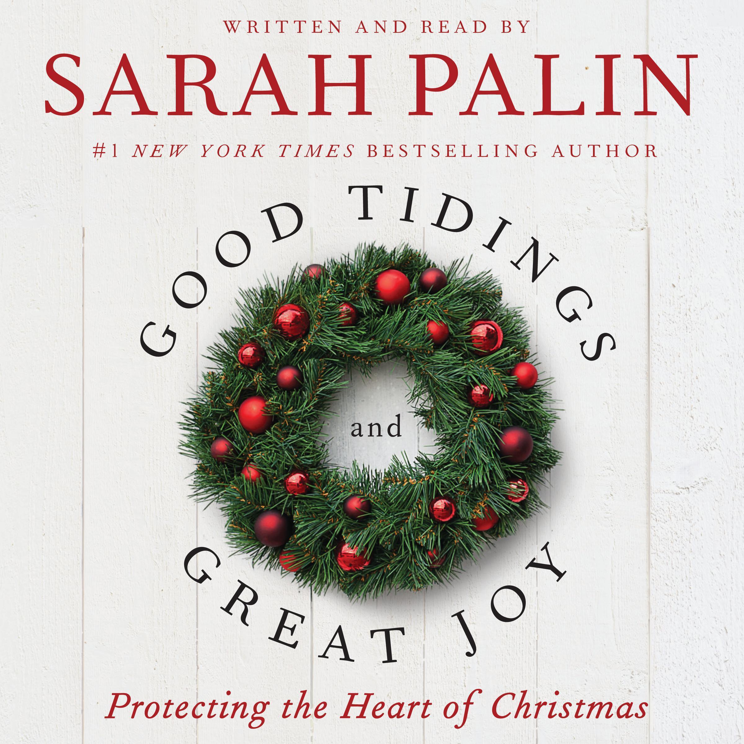 Good Tidings and Great Joy