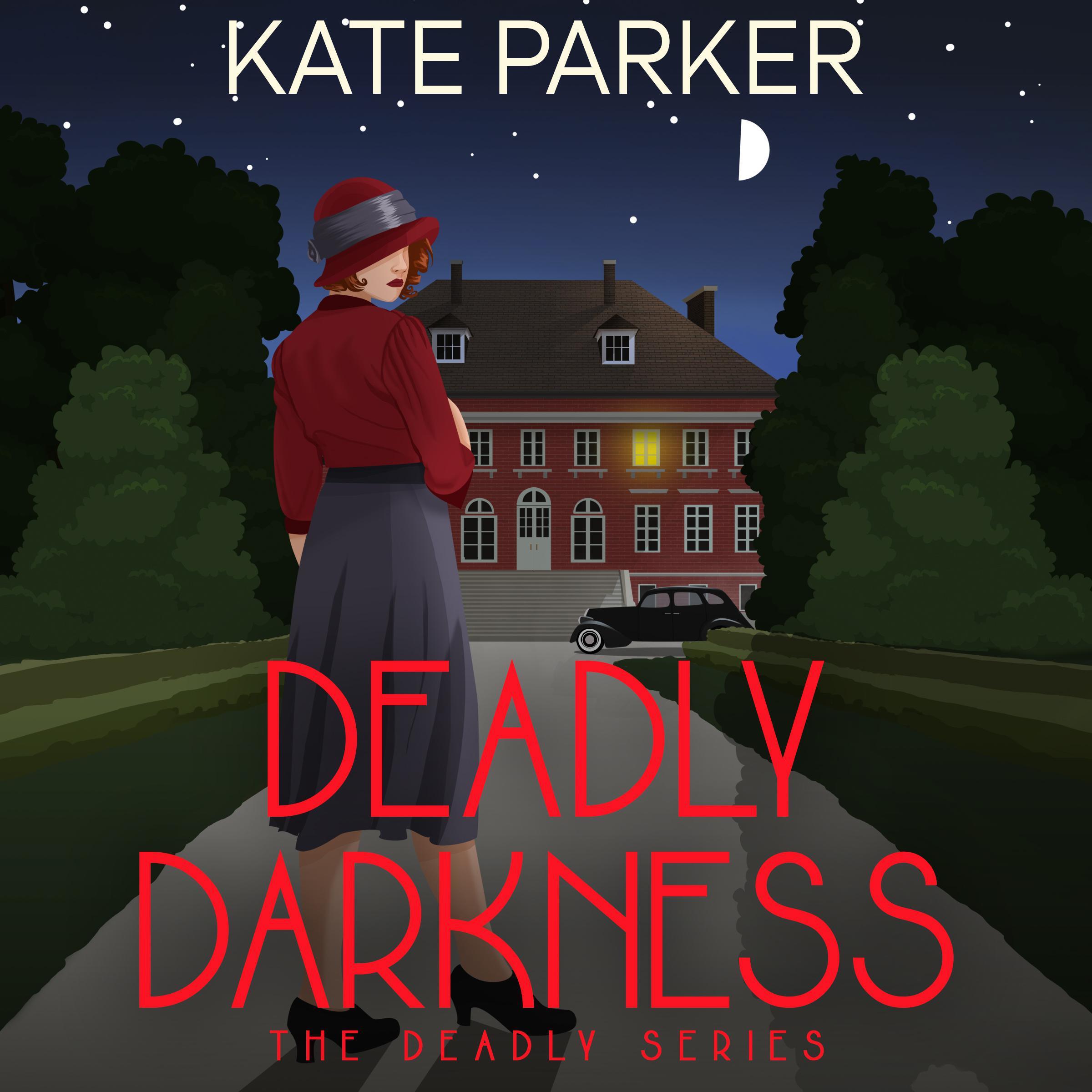 Deadly Darkness