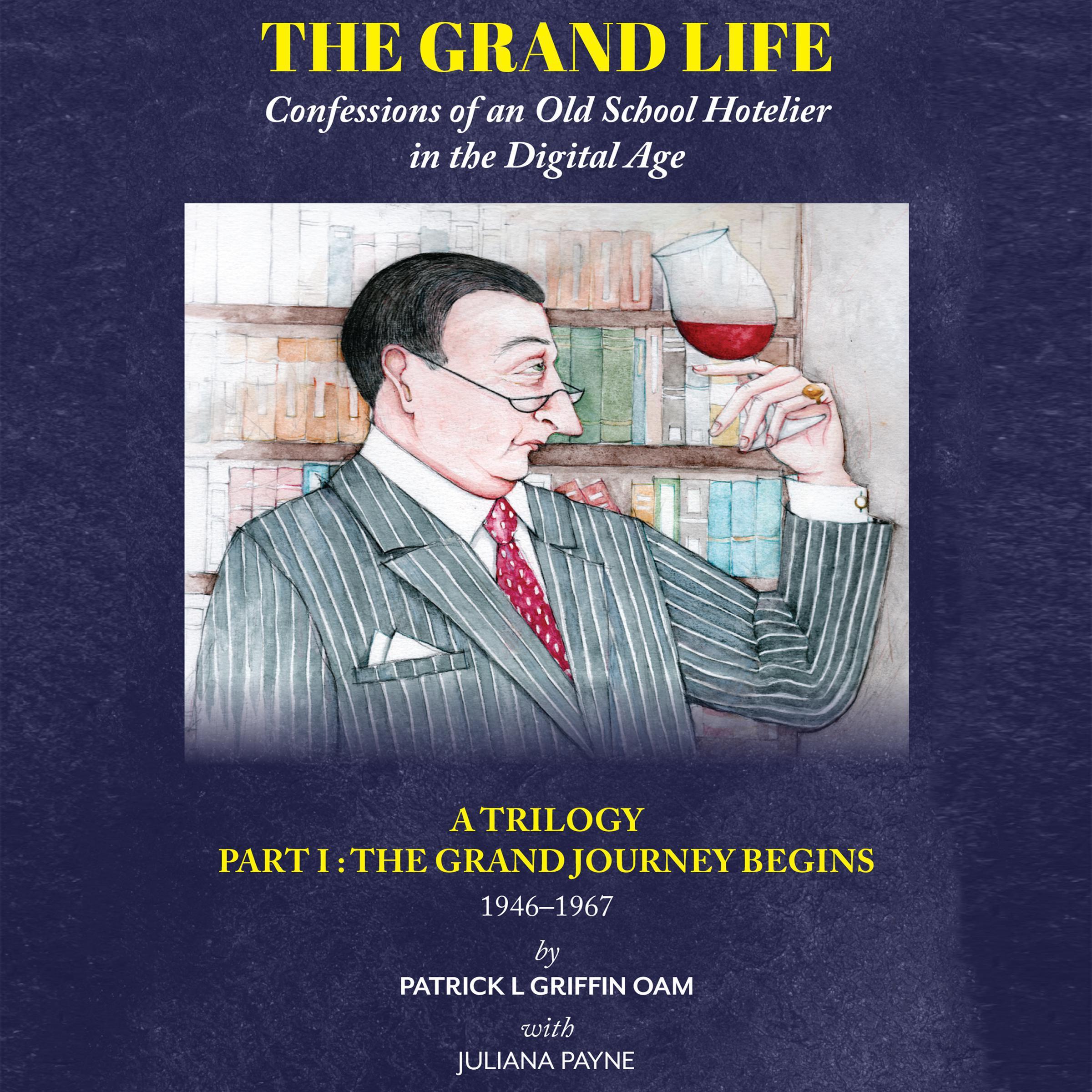 The Grand Life