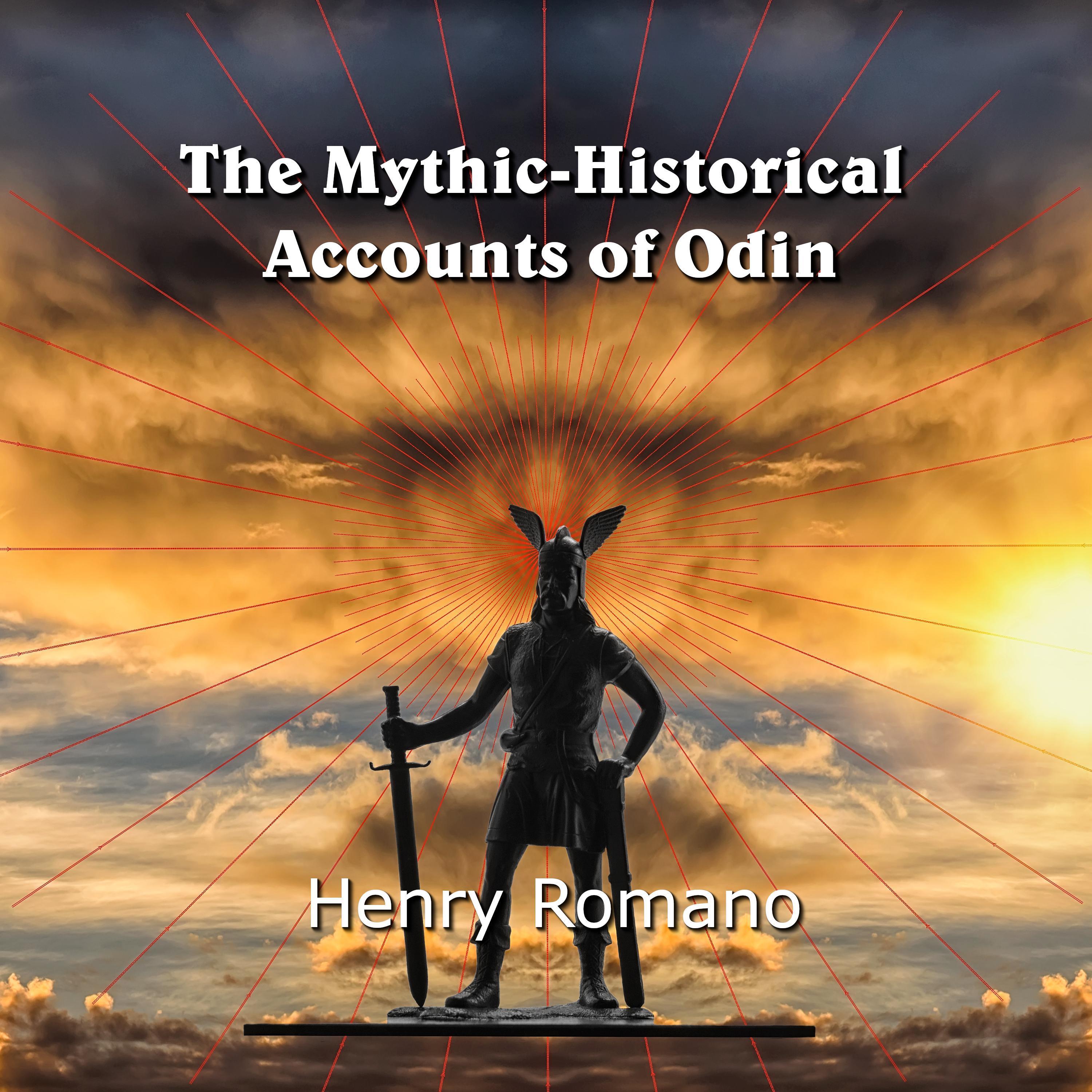 The Mythic-Historical  Accounts of Odin