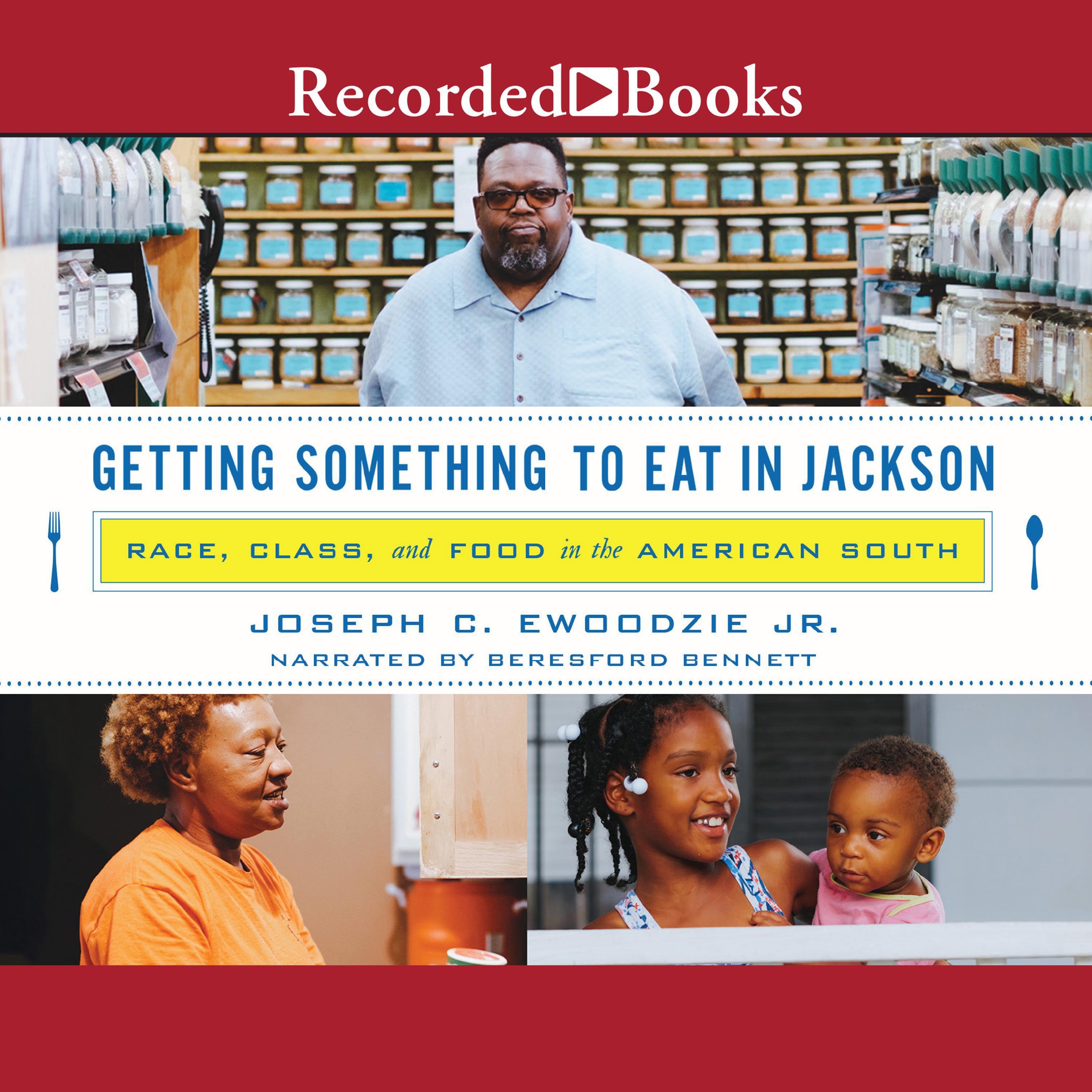 Getting Something to Eat in Jackson