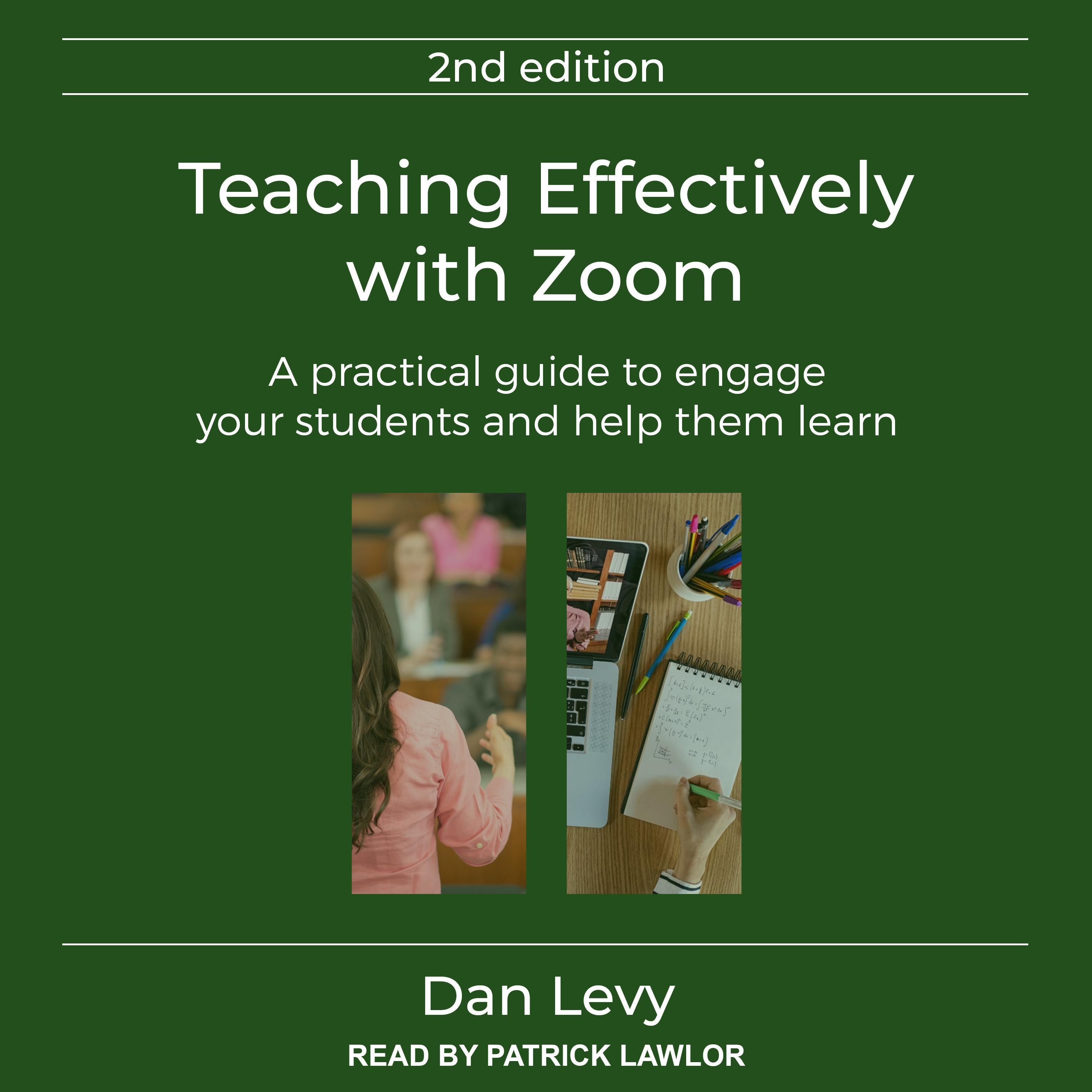 Teaching Effectively with Zoom