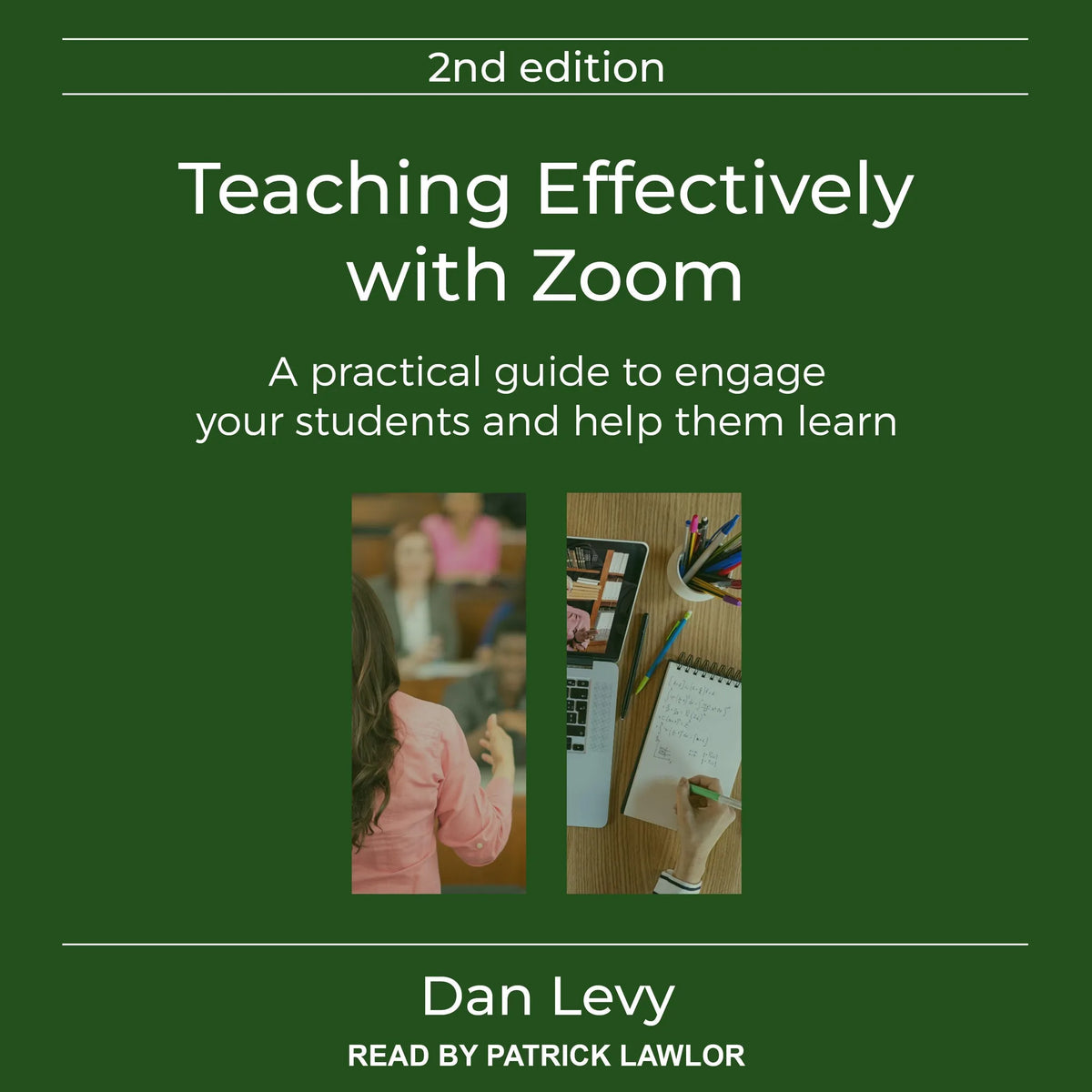 Teaching Effectively with Zoom