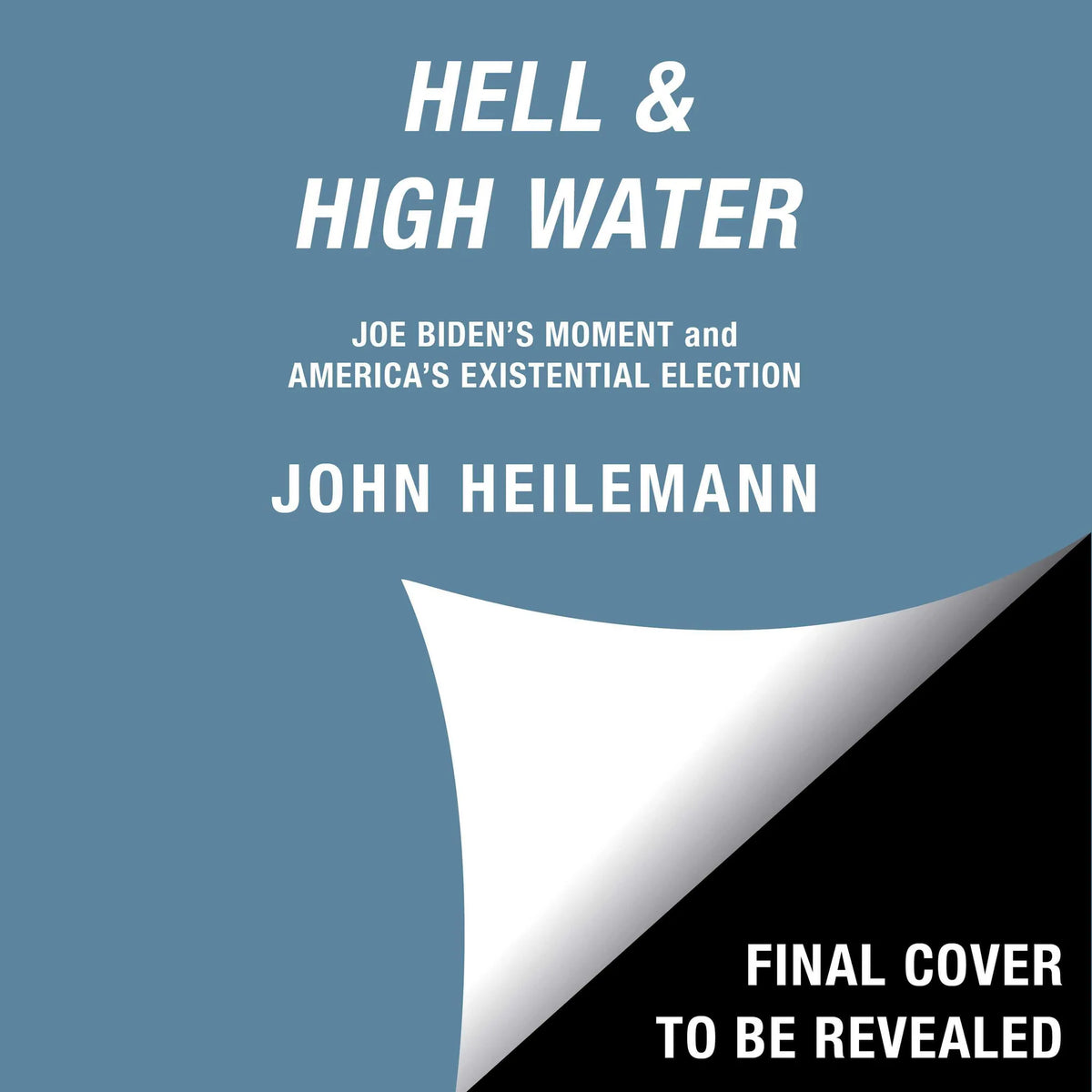 Hell & High Water