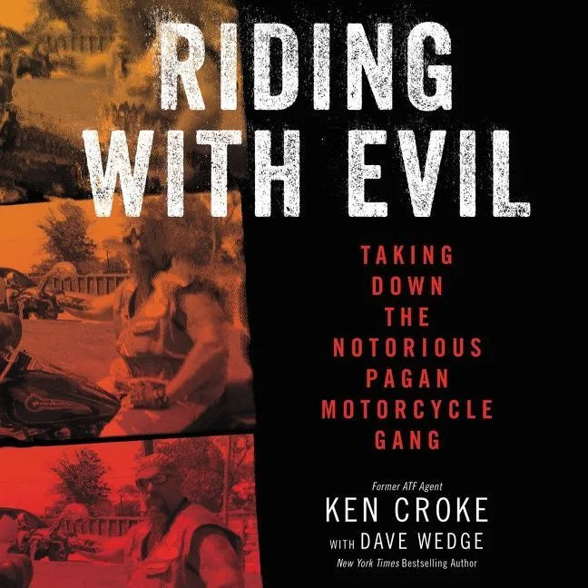 Riding with Evil